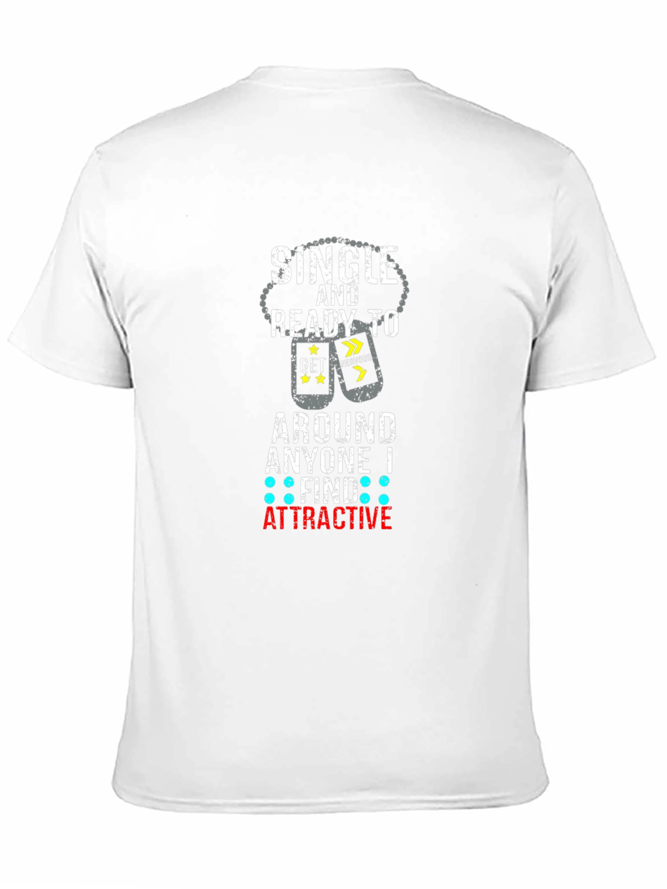 Single & Ready T-Shirt - Humorous Graphic Tee