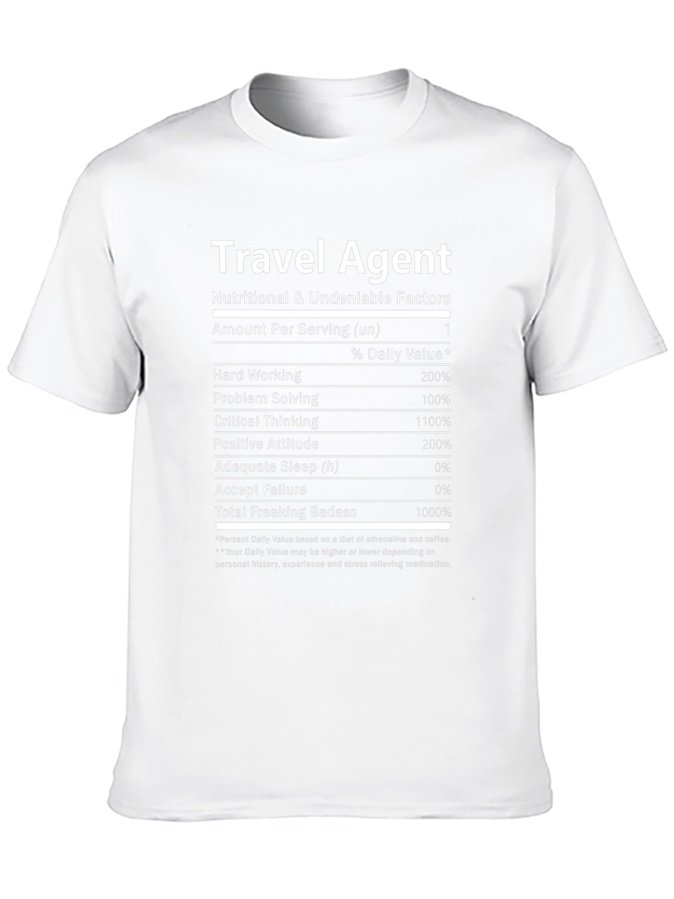 Travel Agent Nutritional Facts T-Shirt