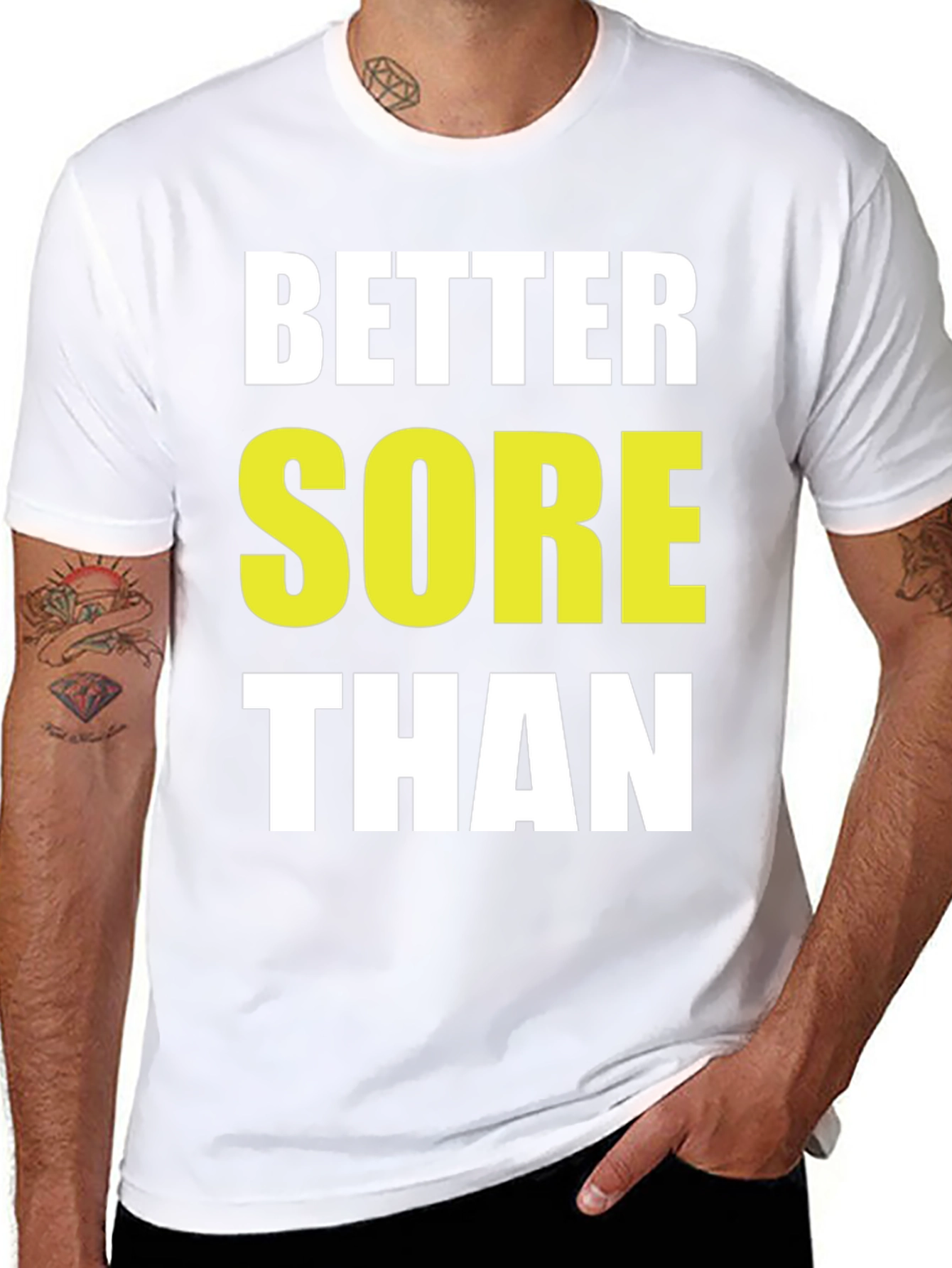 Better Sore Than Sorry Black T-Shirt
