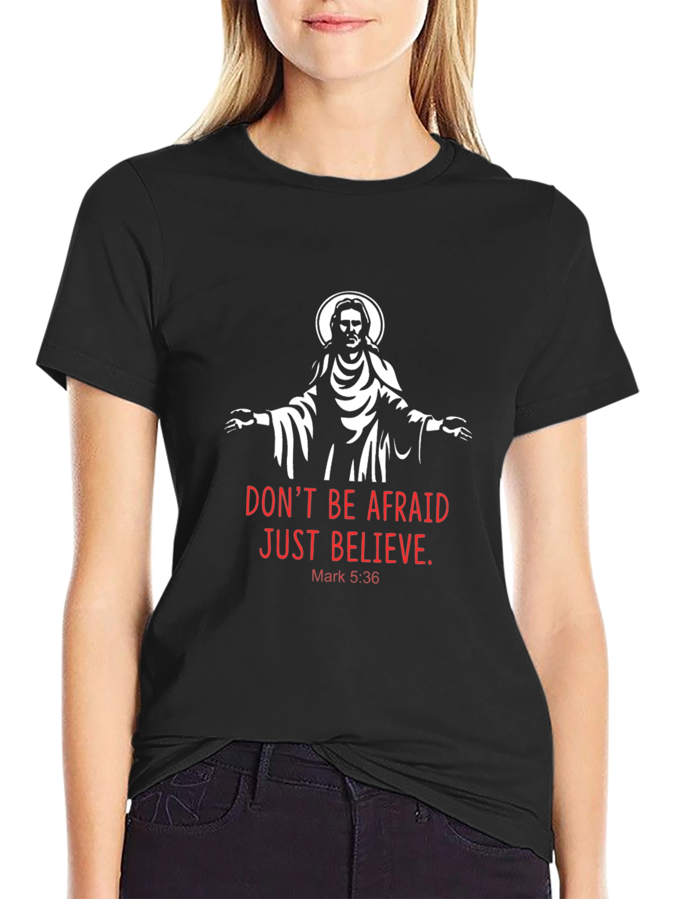 Faith-Based Tee: Dont Be Afraid Just Believe