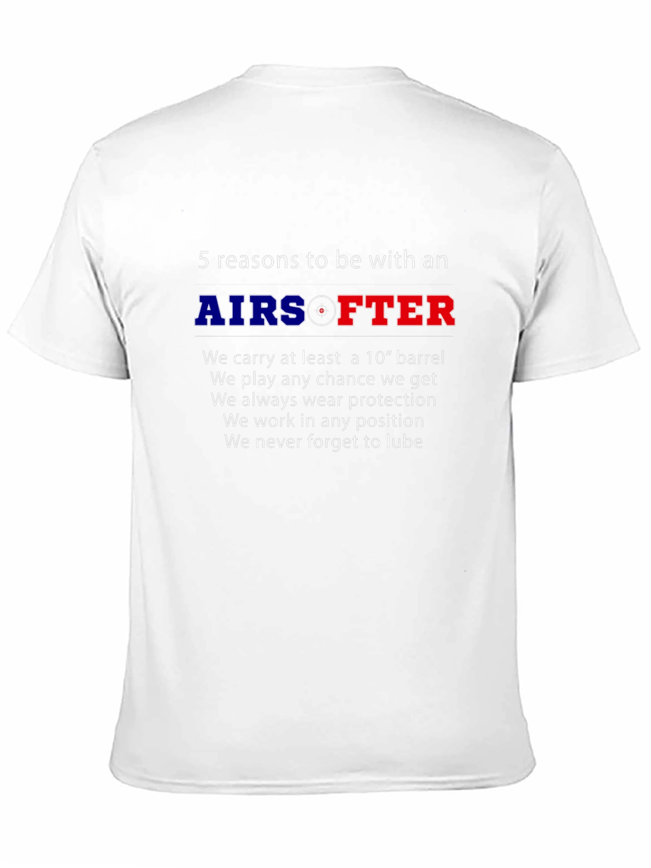 Airsoft T-Shirt - 5 Reasons To Date One