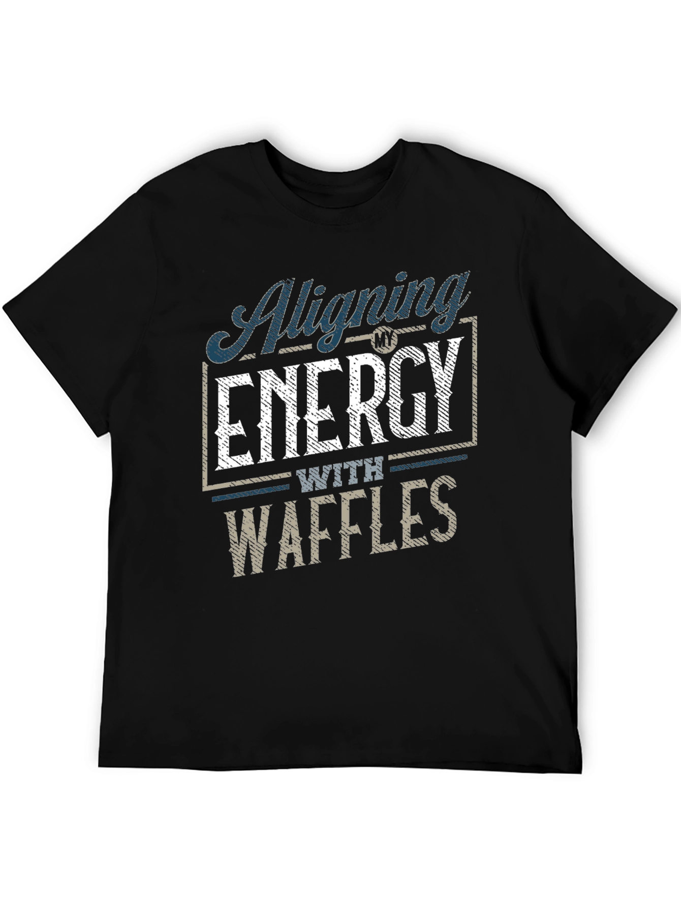 Aligning Energy with Waffles Mens T-Shirt