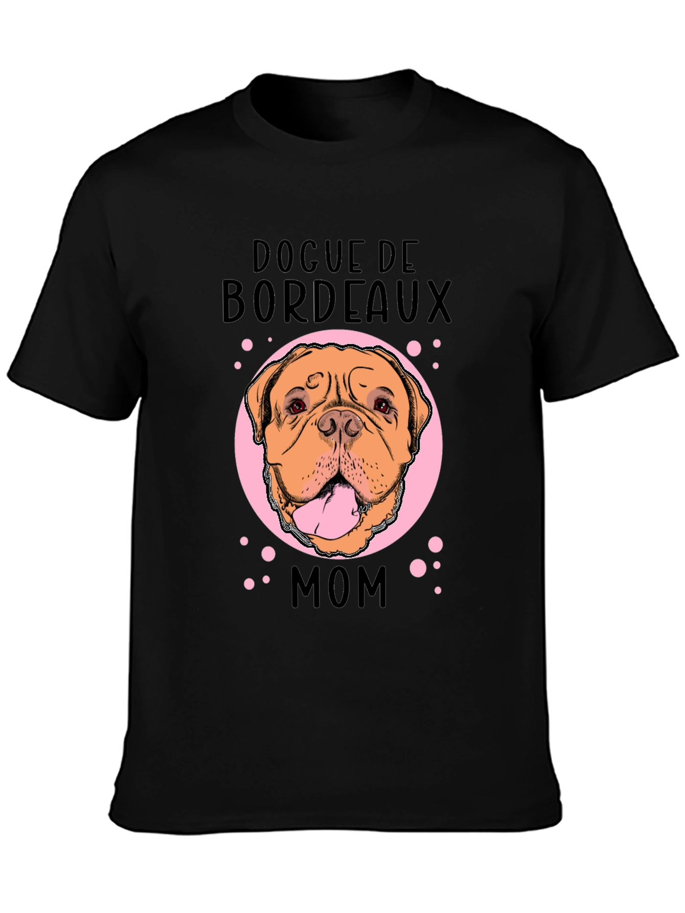 Dogue de Bordeaux Mom Black T-Shirt
