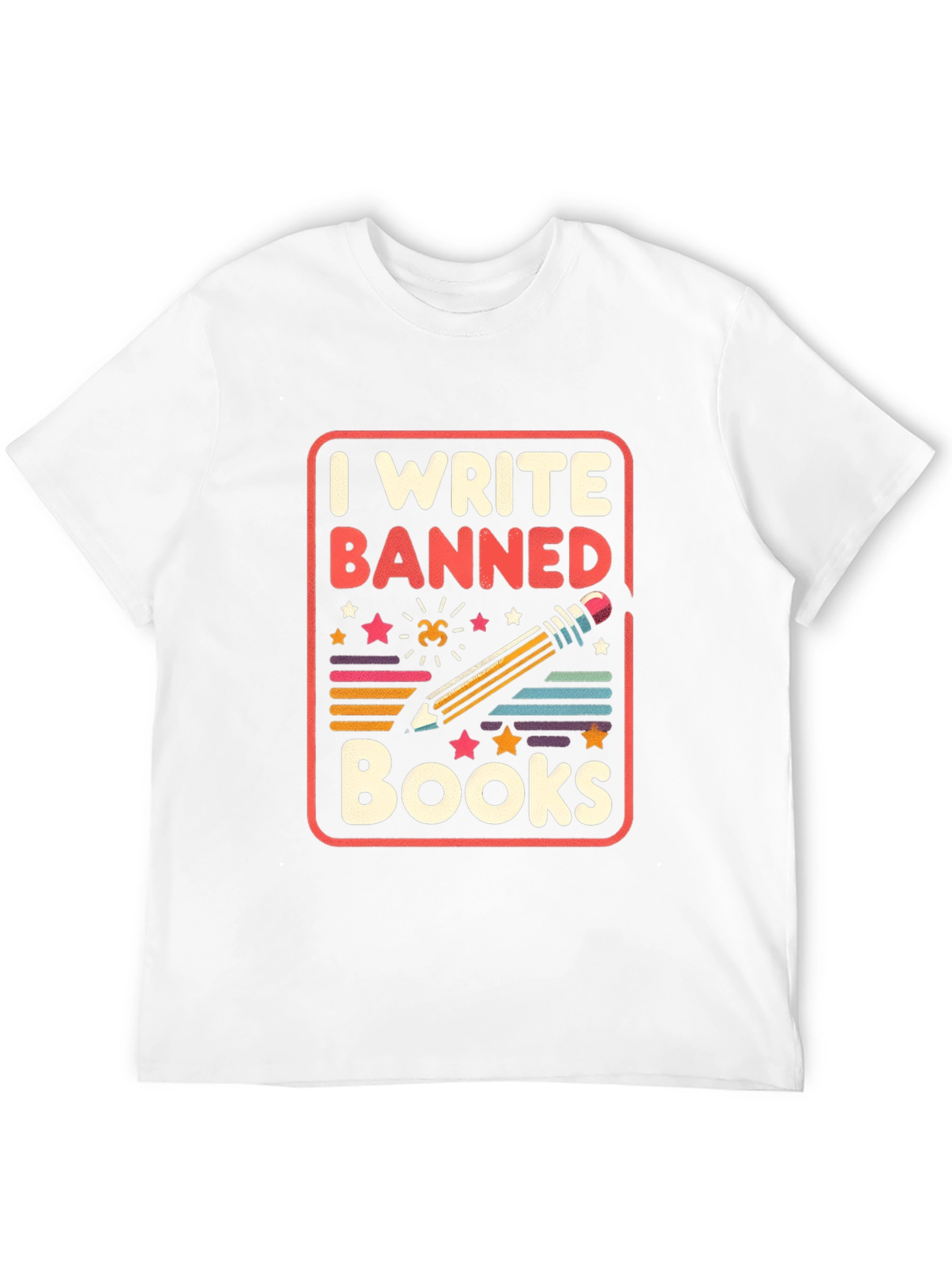 I Write Banned Books T-Shirt
