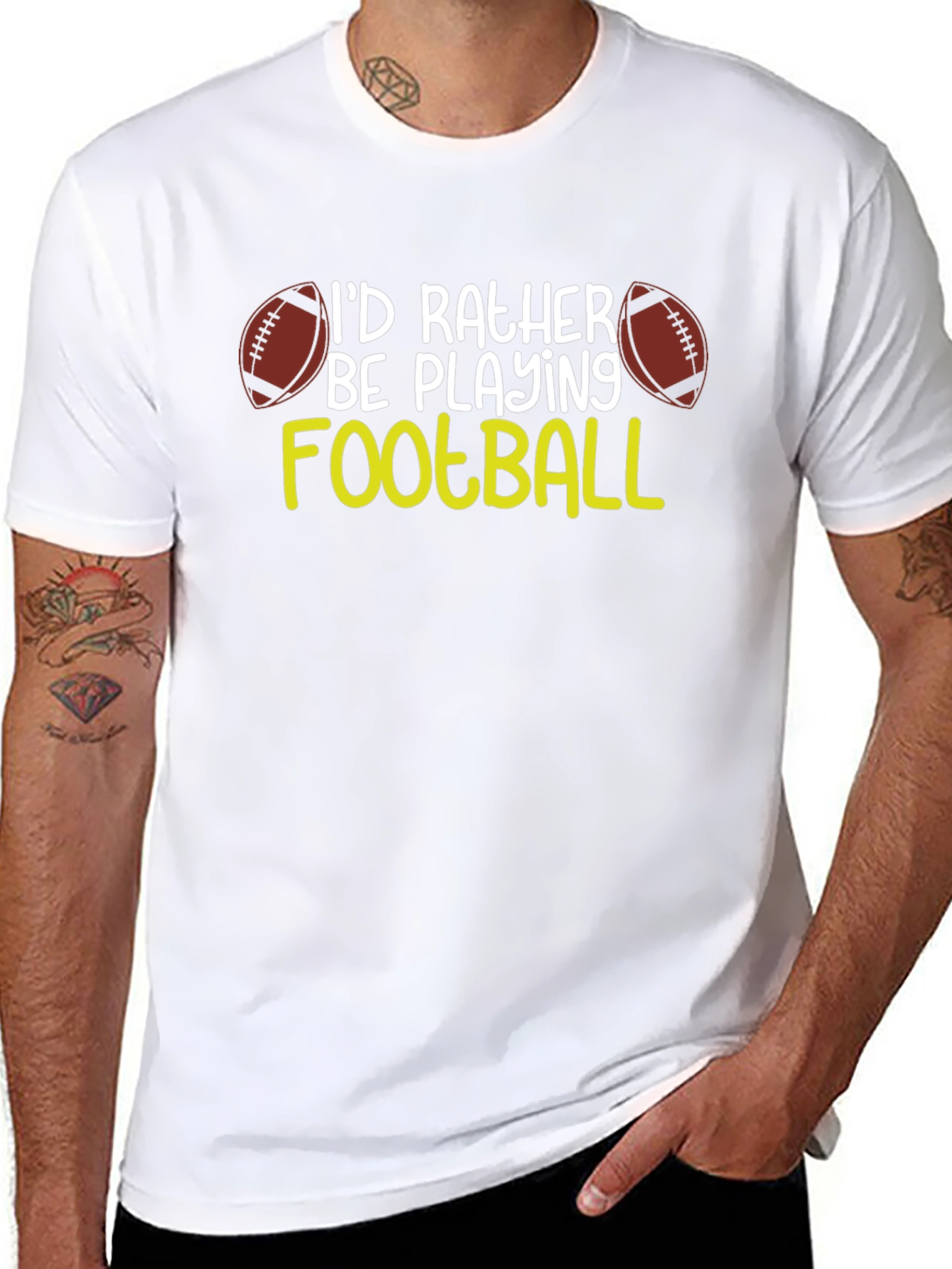 Football Fan T-Shirt: Id Rather Be Playing