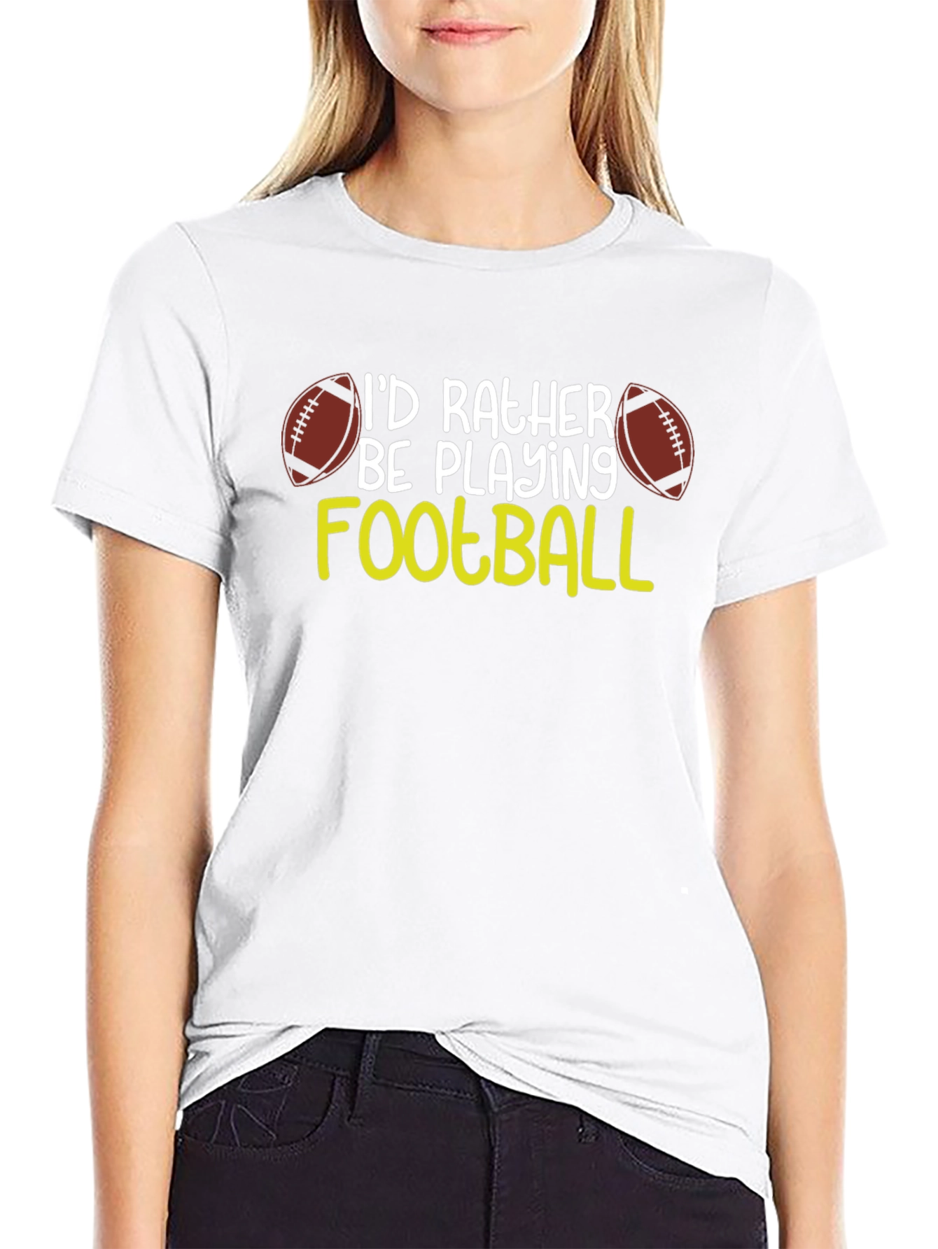 Football Fan T-Shirt: Id Rather Be Playing