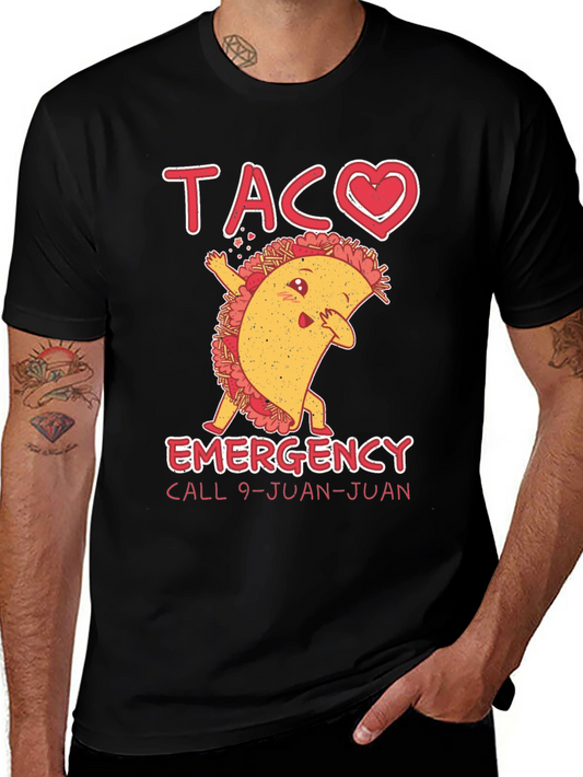 Taco Emergency T-Shirt Funny 9-Juan-Juan