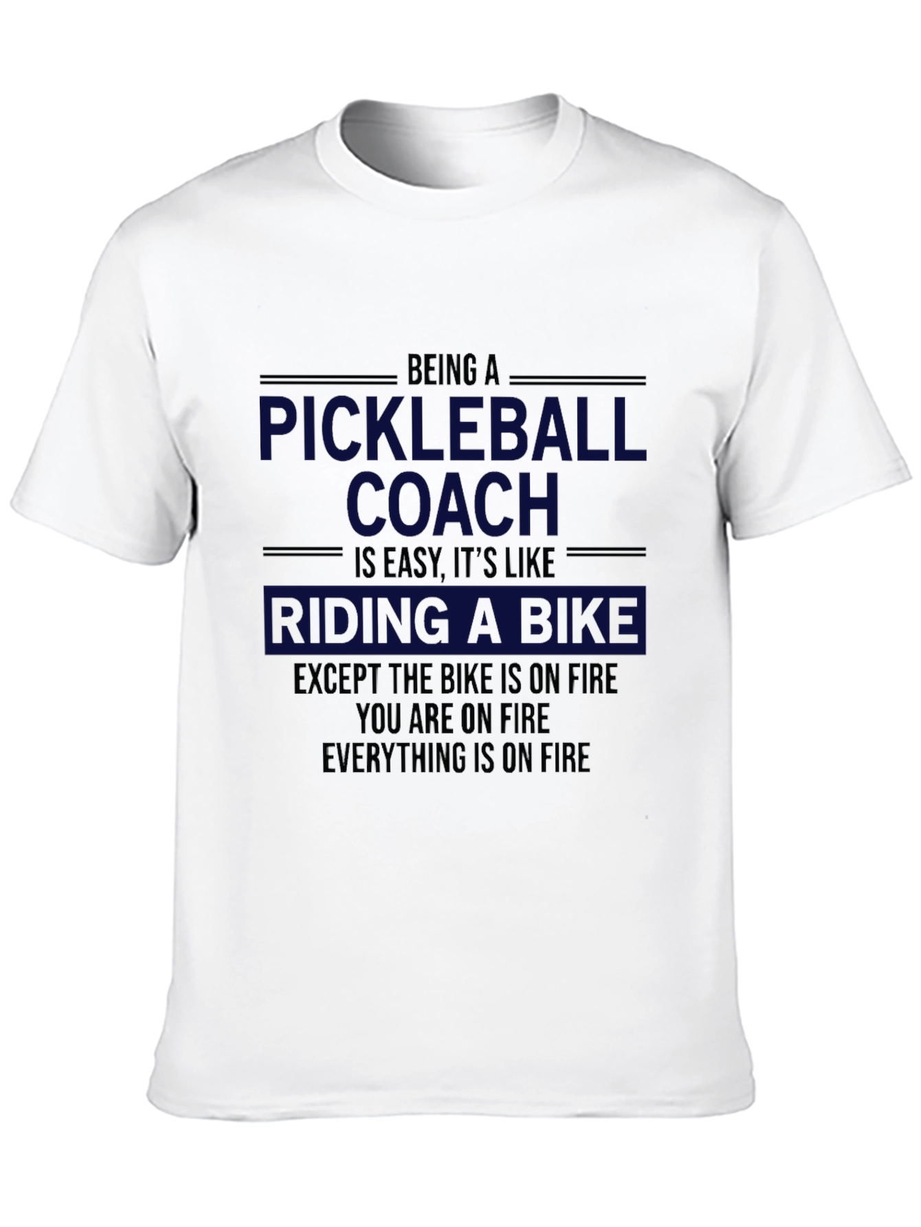Pickleball Coach On Fire Funny T-Shirt