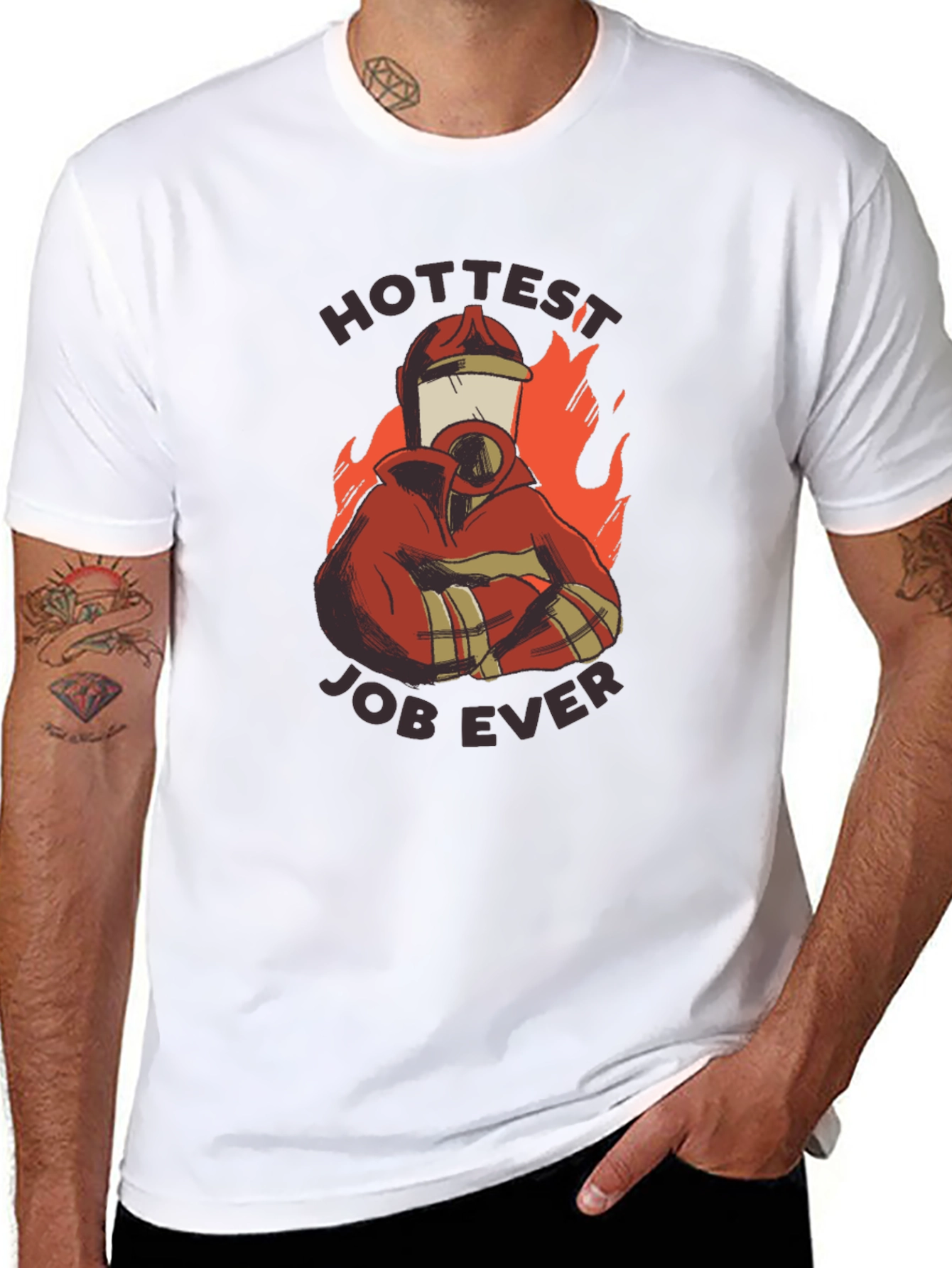 Hottest Job Ever T-Shirt - Firefighter Design