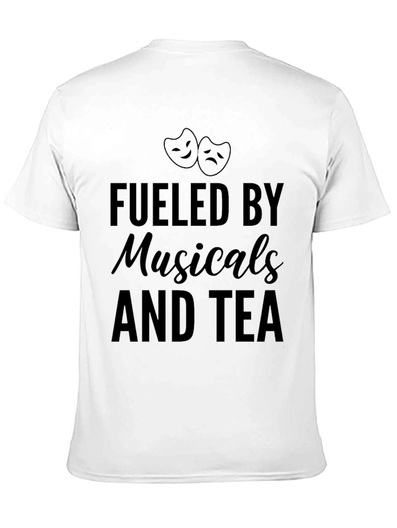 Fueled by Musicals and Tea Black Graphic T-Shirt