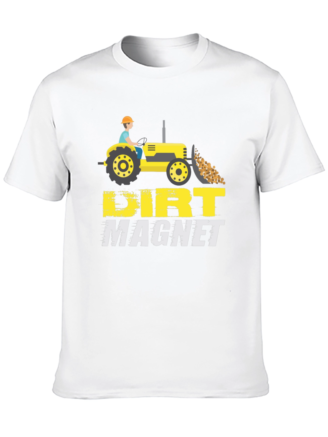 Dirt Magnet Tractor T-Shirt | Funny Farm Tee
