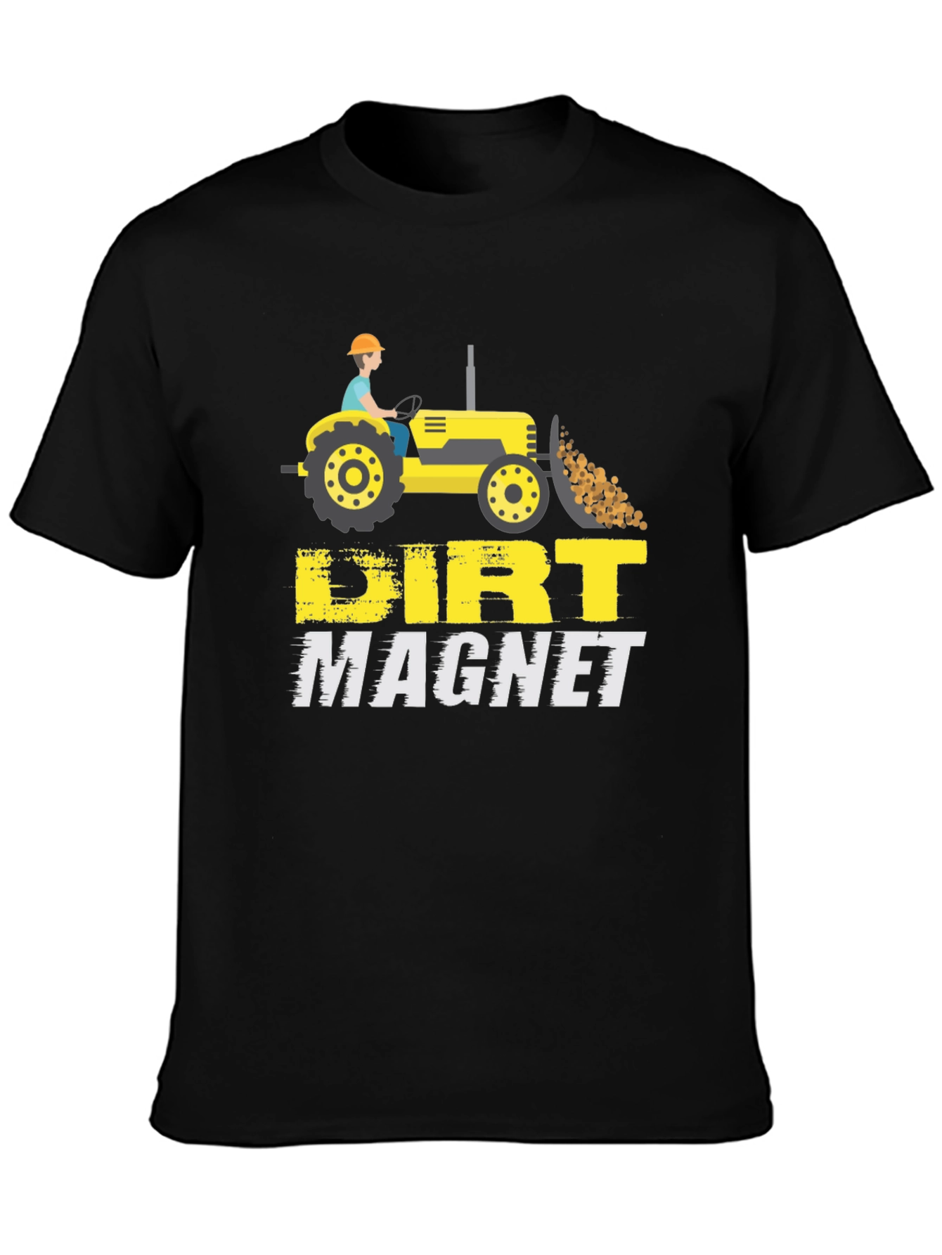 Dirt Magnet Tractor T-Shirt | Funny Farm Tee