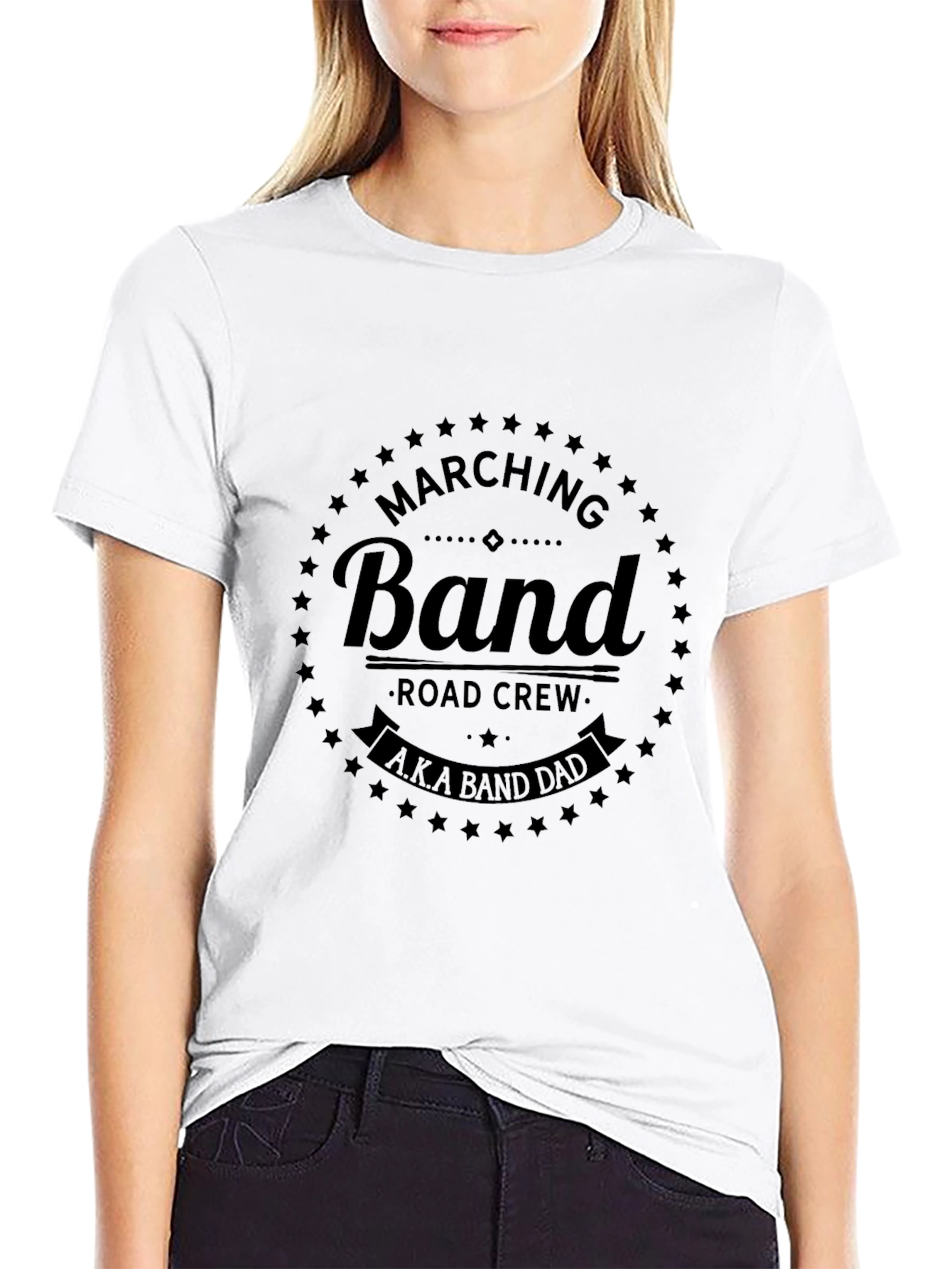 Marching Band Road Crew A.K.A Band Dad T-Shirt