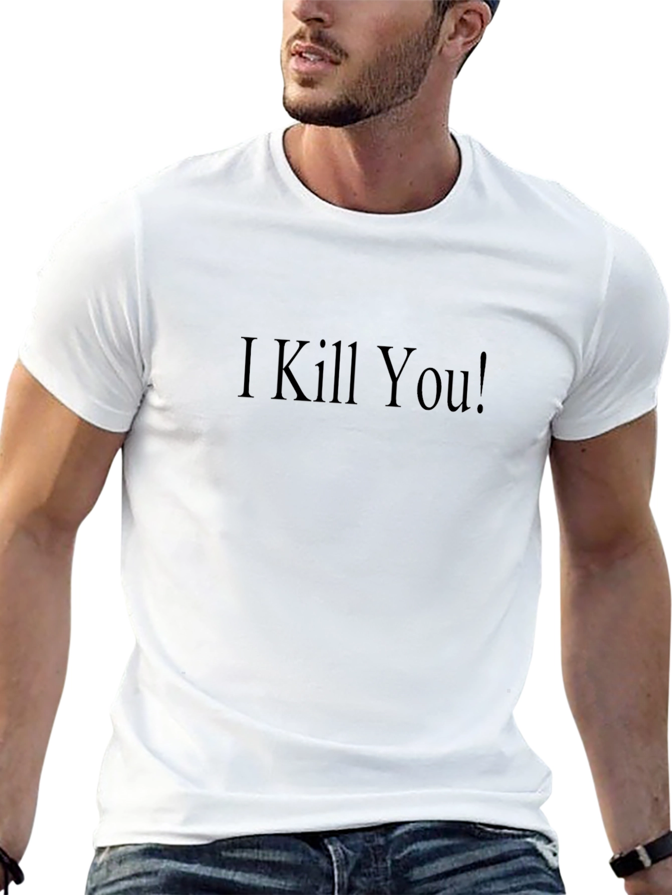 I Kill You! Black Crew Neck T-Shirt