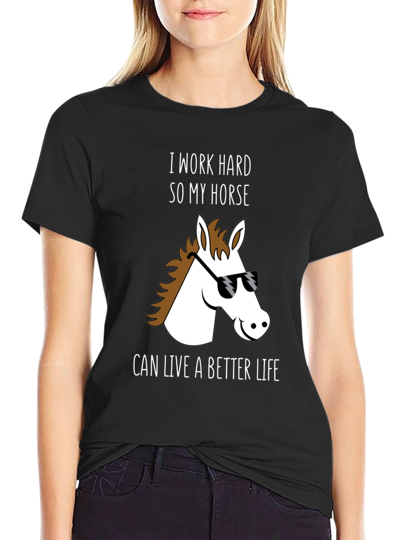 Horse Lover T-Shirt - I Work Hard