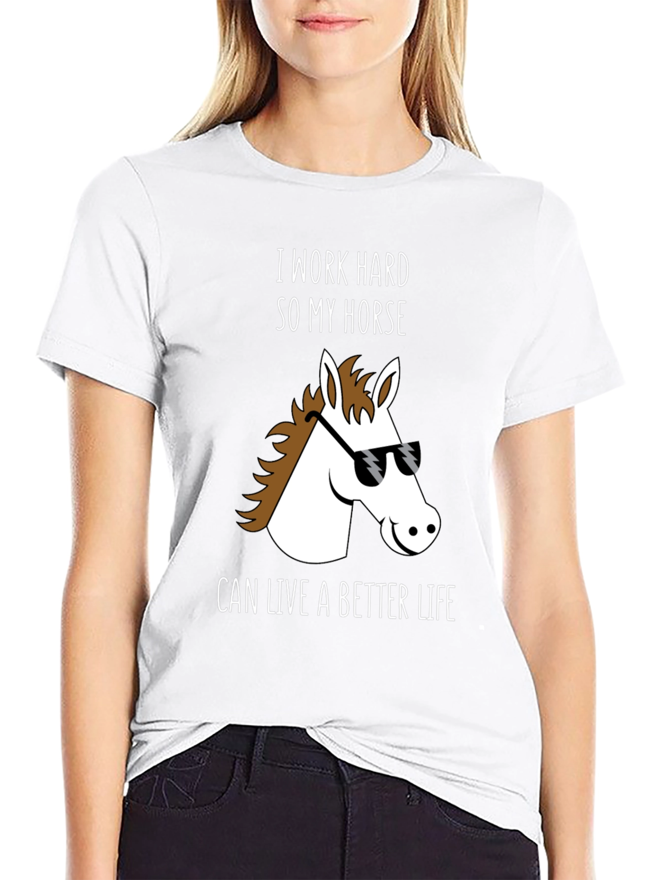 Horse Lover T-Shirt - I Work Hard