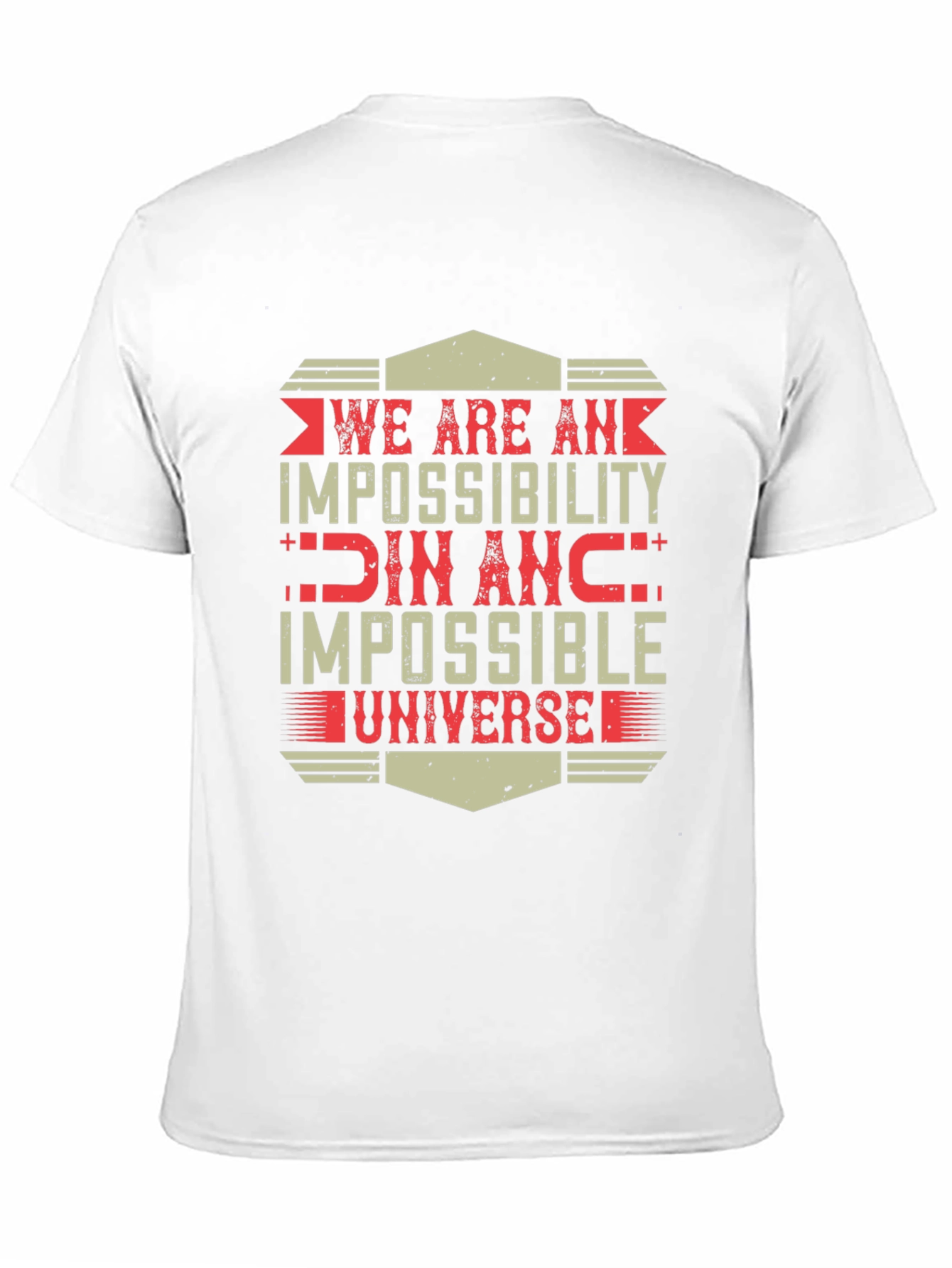 Impossibility in an Impossible Universe Graphic Tee