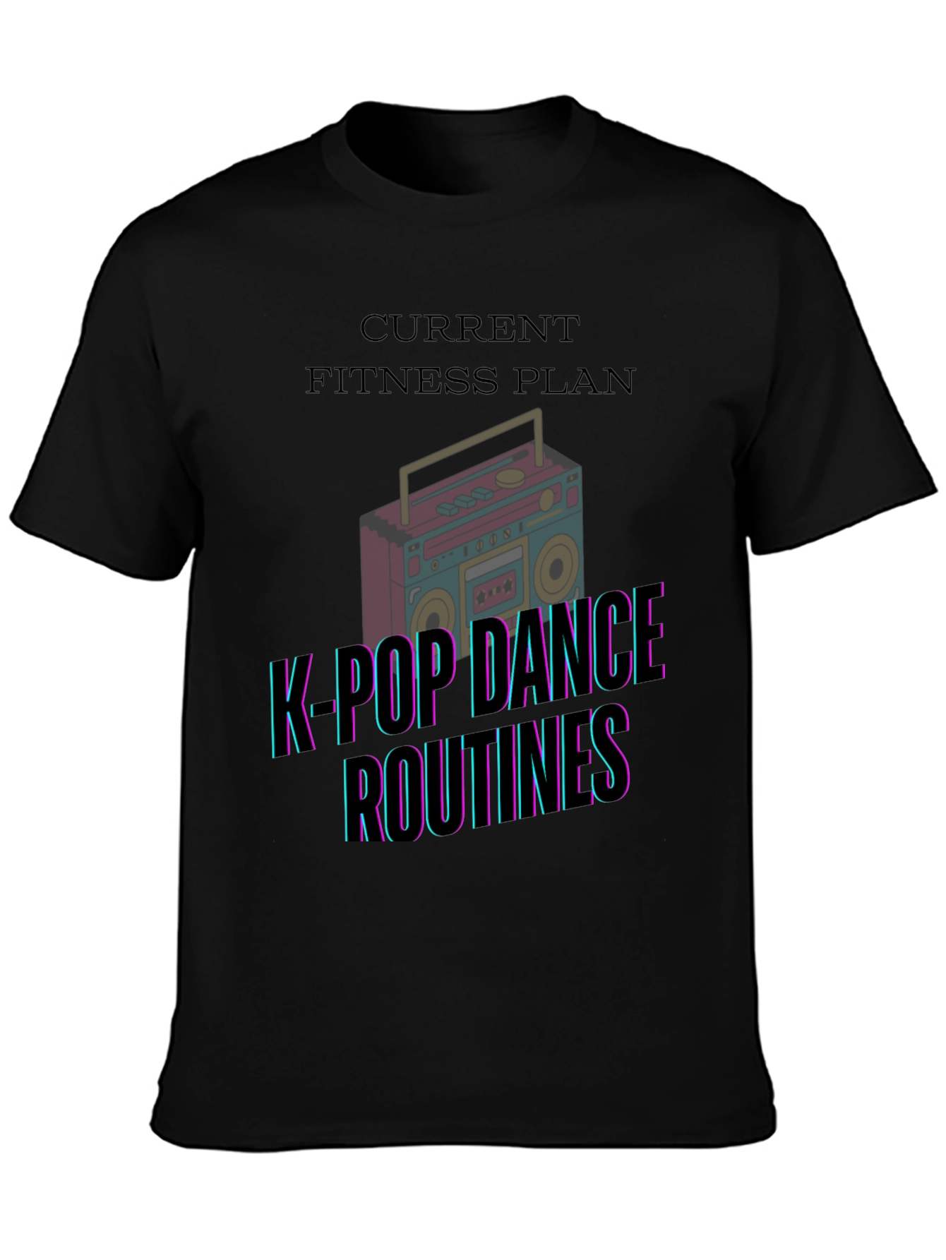 K-Pop Dance Fitness Plan Black T-Shirt