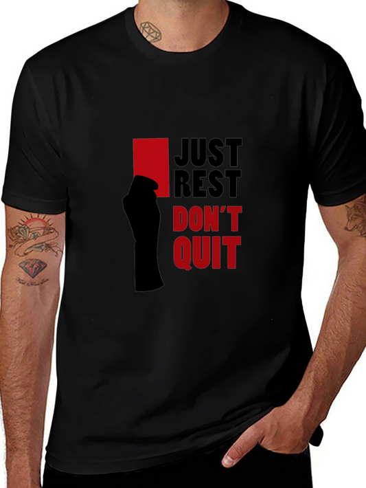 Just Rest Dont Quit Graphic Tee