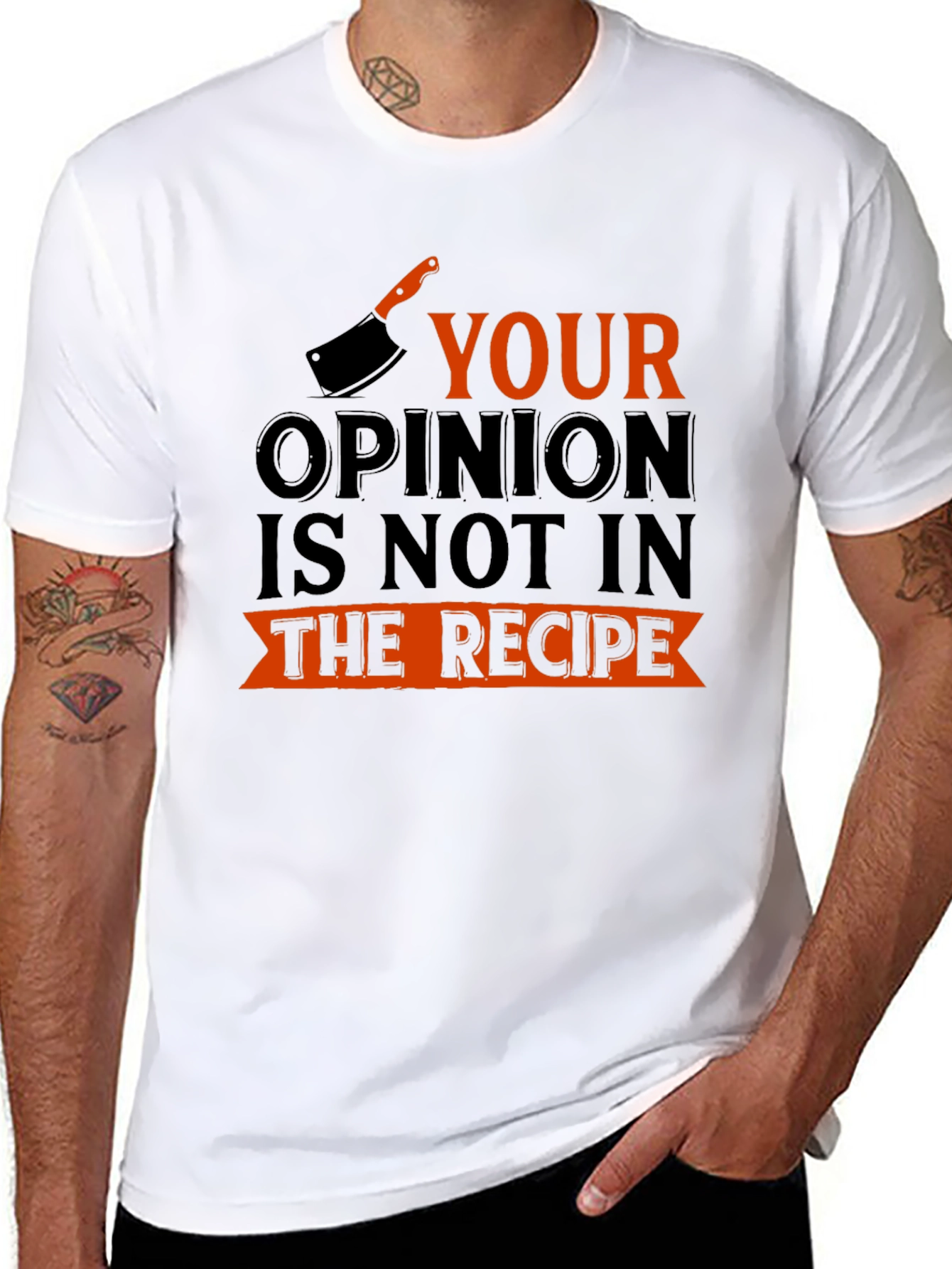 Funny Cooking Shirt: Your Opinion Not In The Recipe