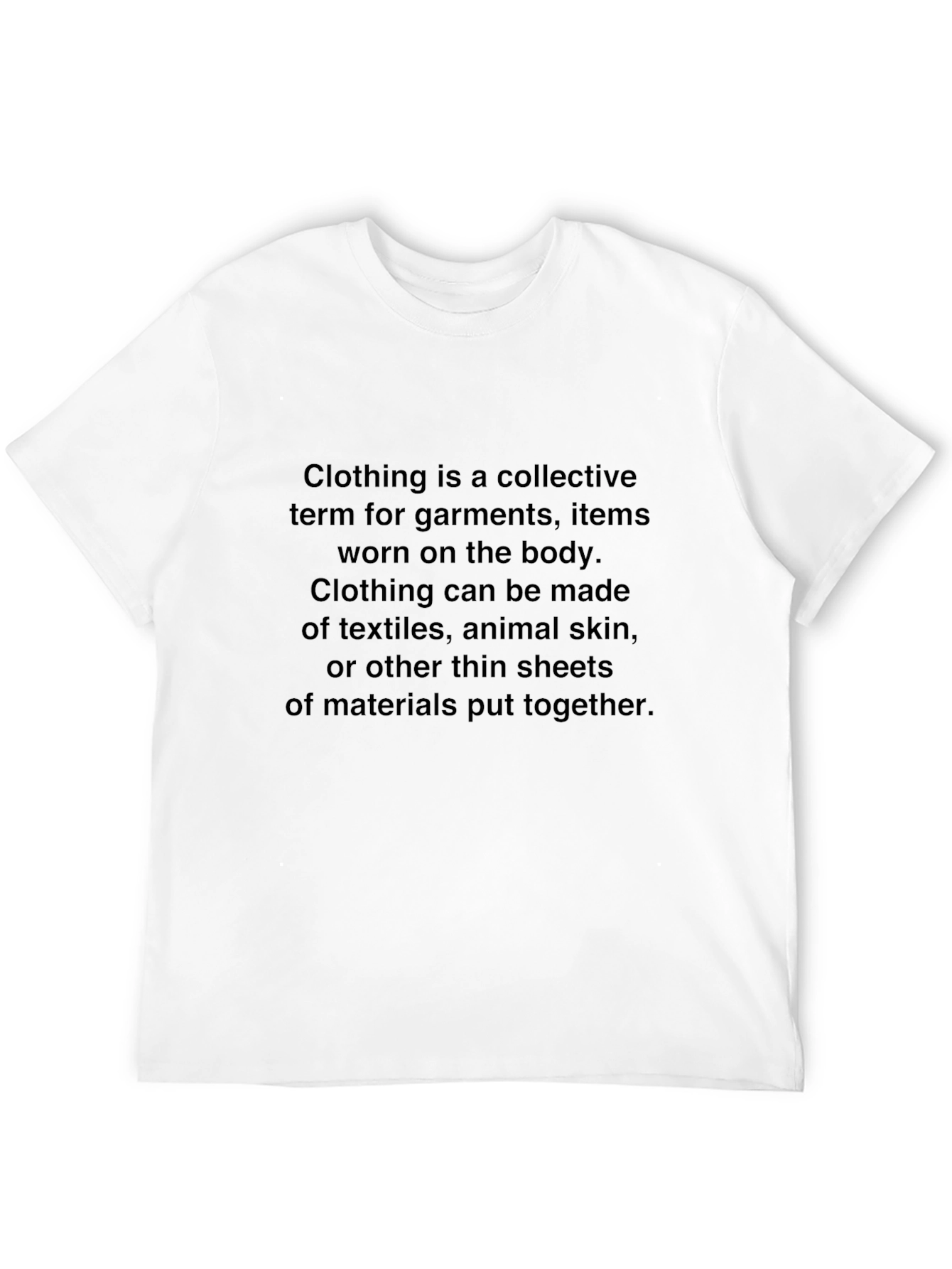 Statement T-Shirt - Clothing Definition