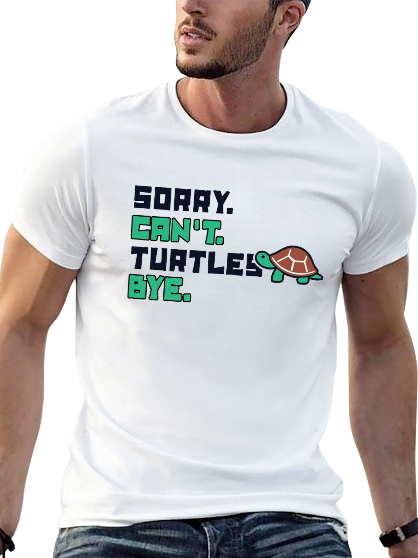 Sorry Cant Turtles Bye T-Shirt