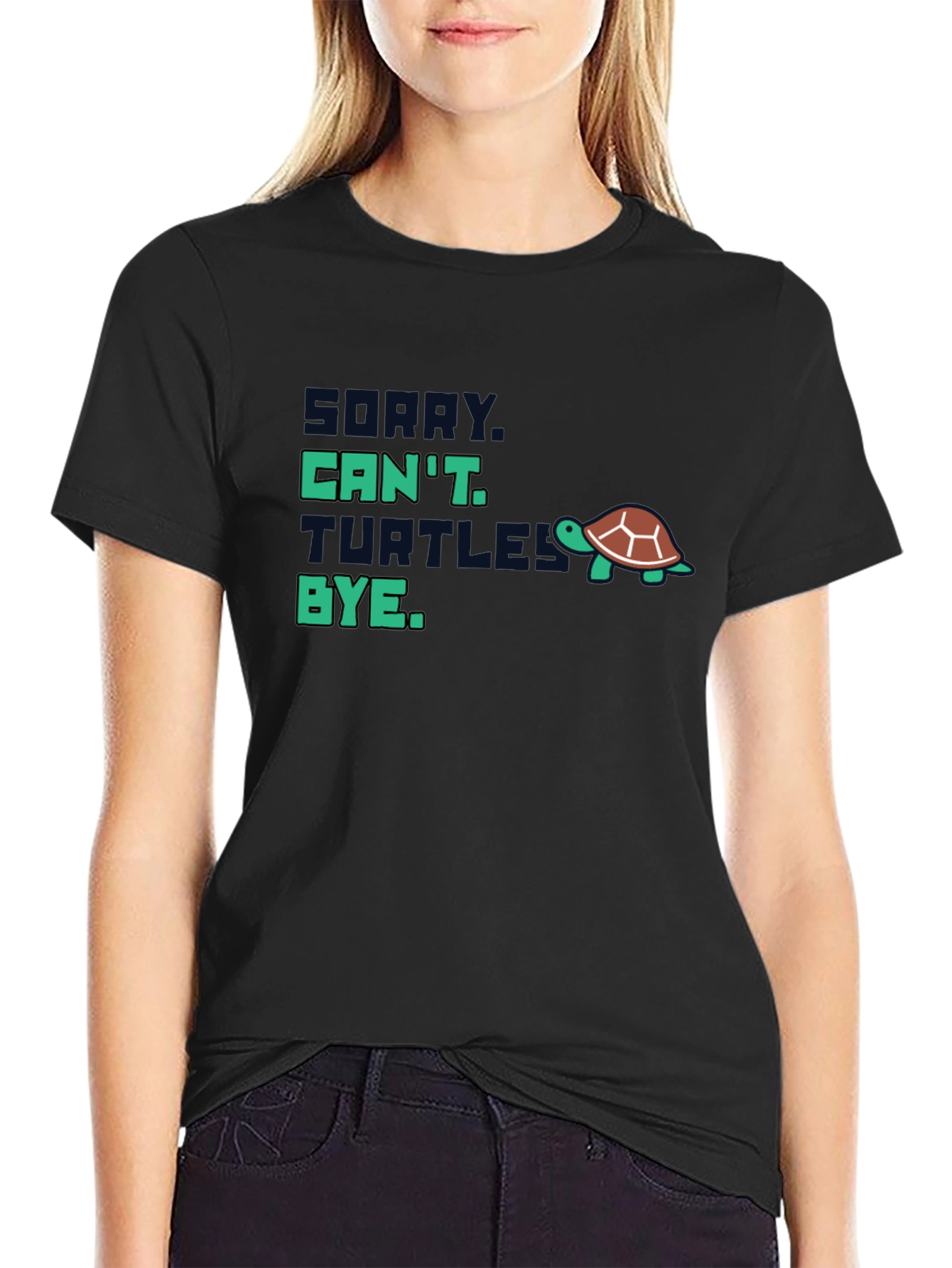 Sorry Cant Turtles Bye T-Shirt