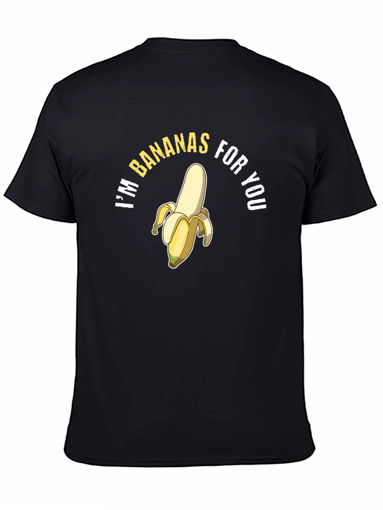 Im Bananas for You T-Shirt