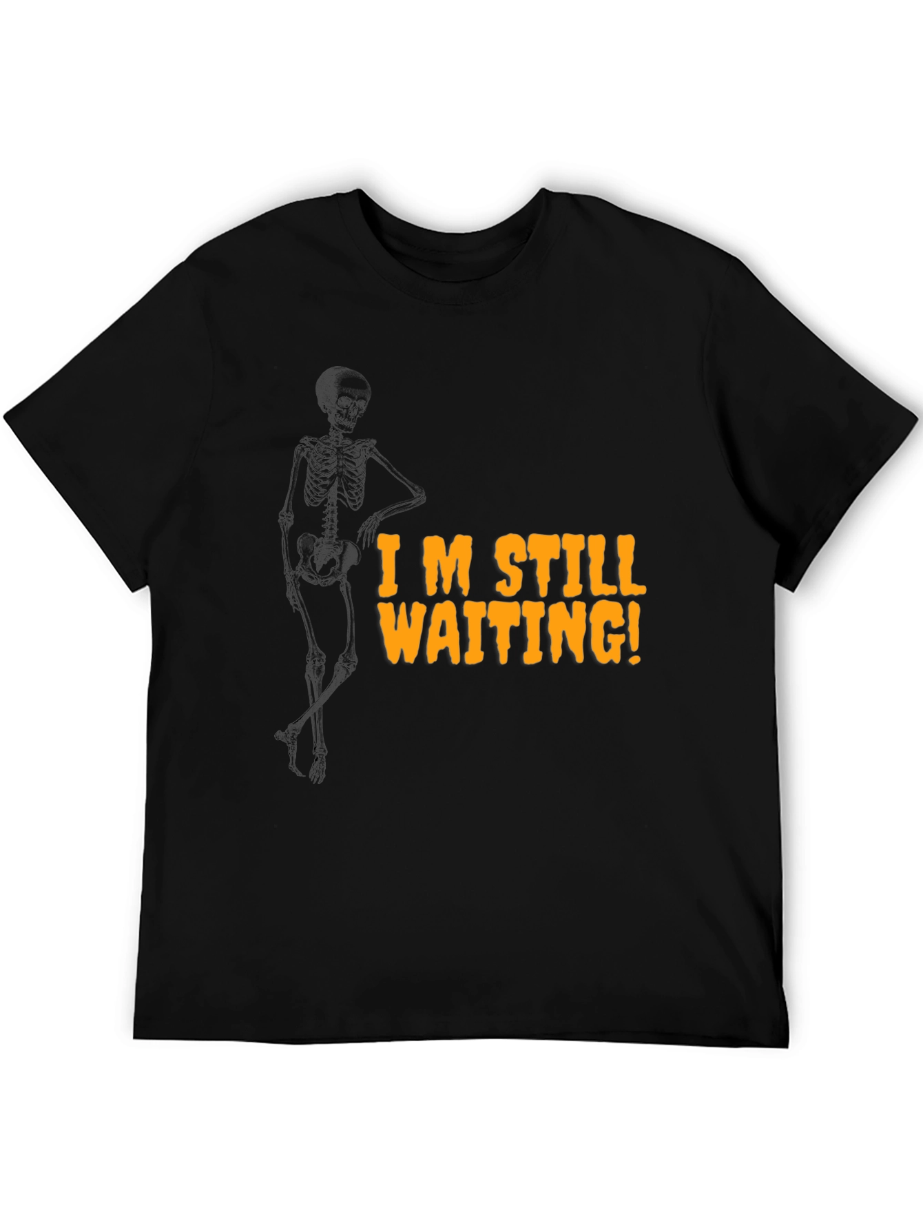 Im Still Waiting Skeleton Graphic T-Shirt