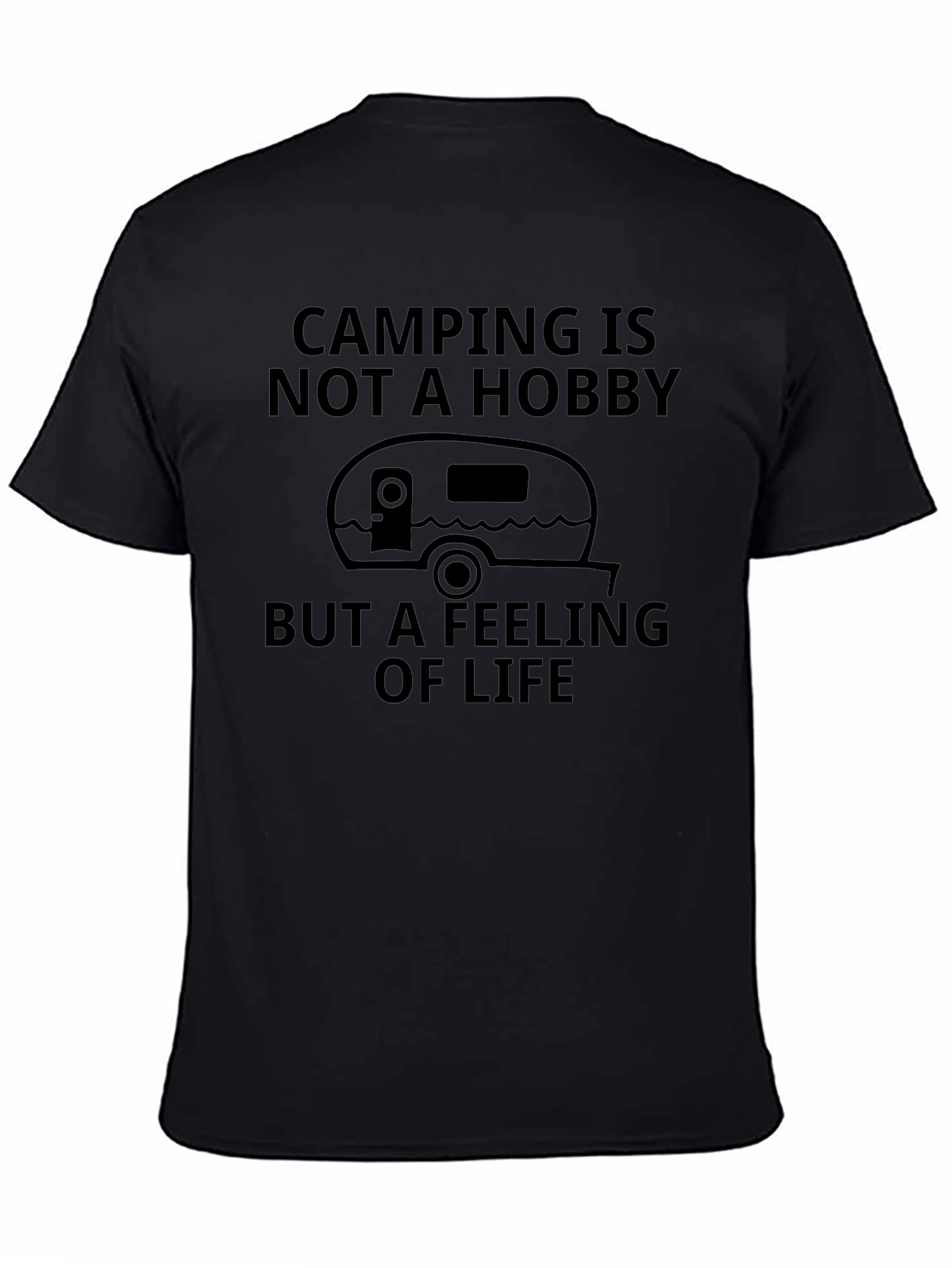 Camping is not a Hobby T-Shirt