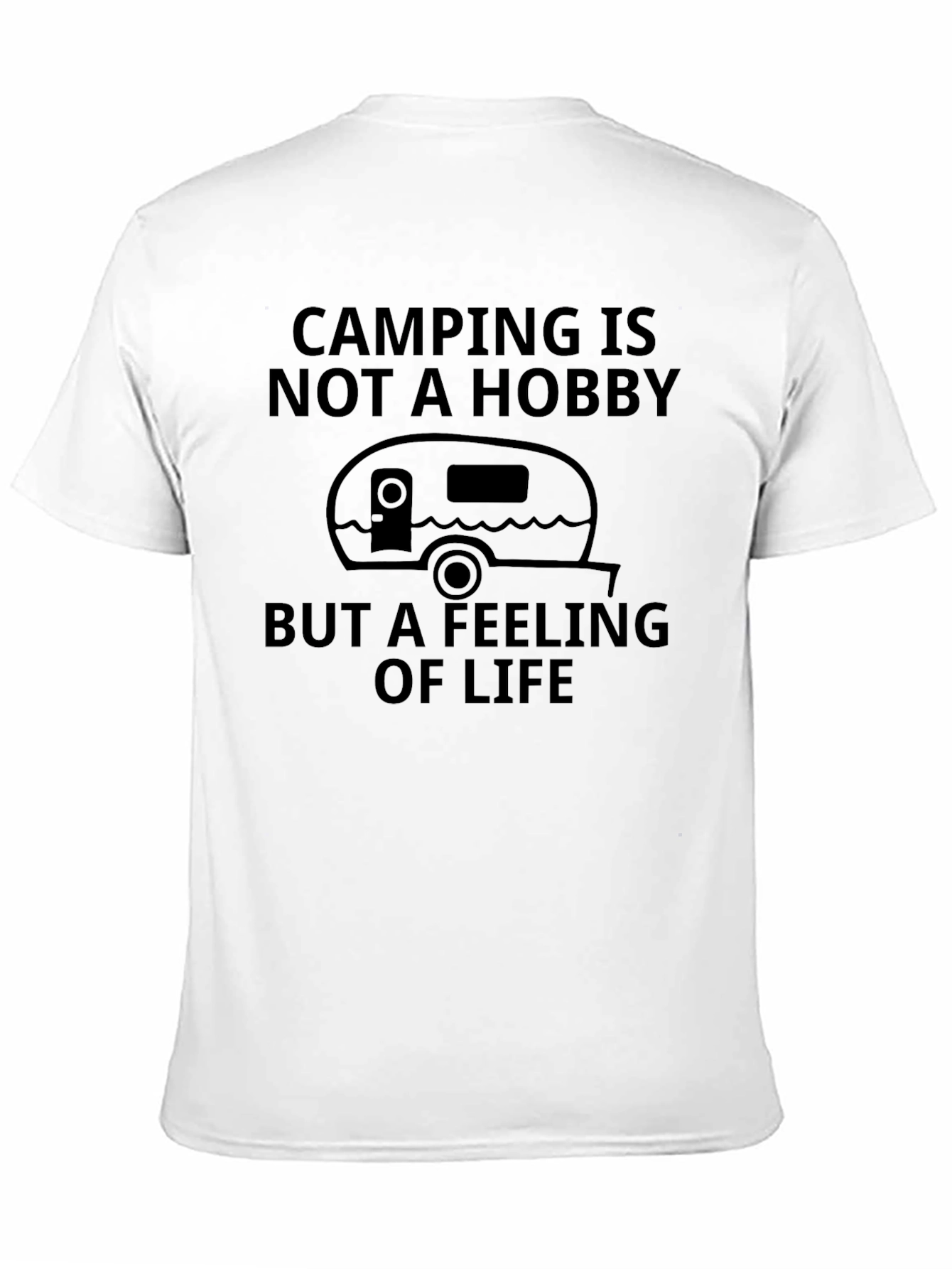 Camping is not a Hobby T-Shirt