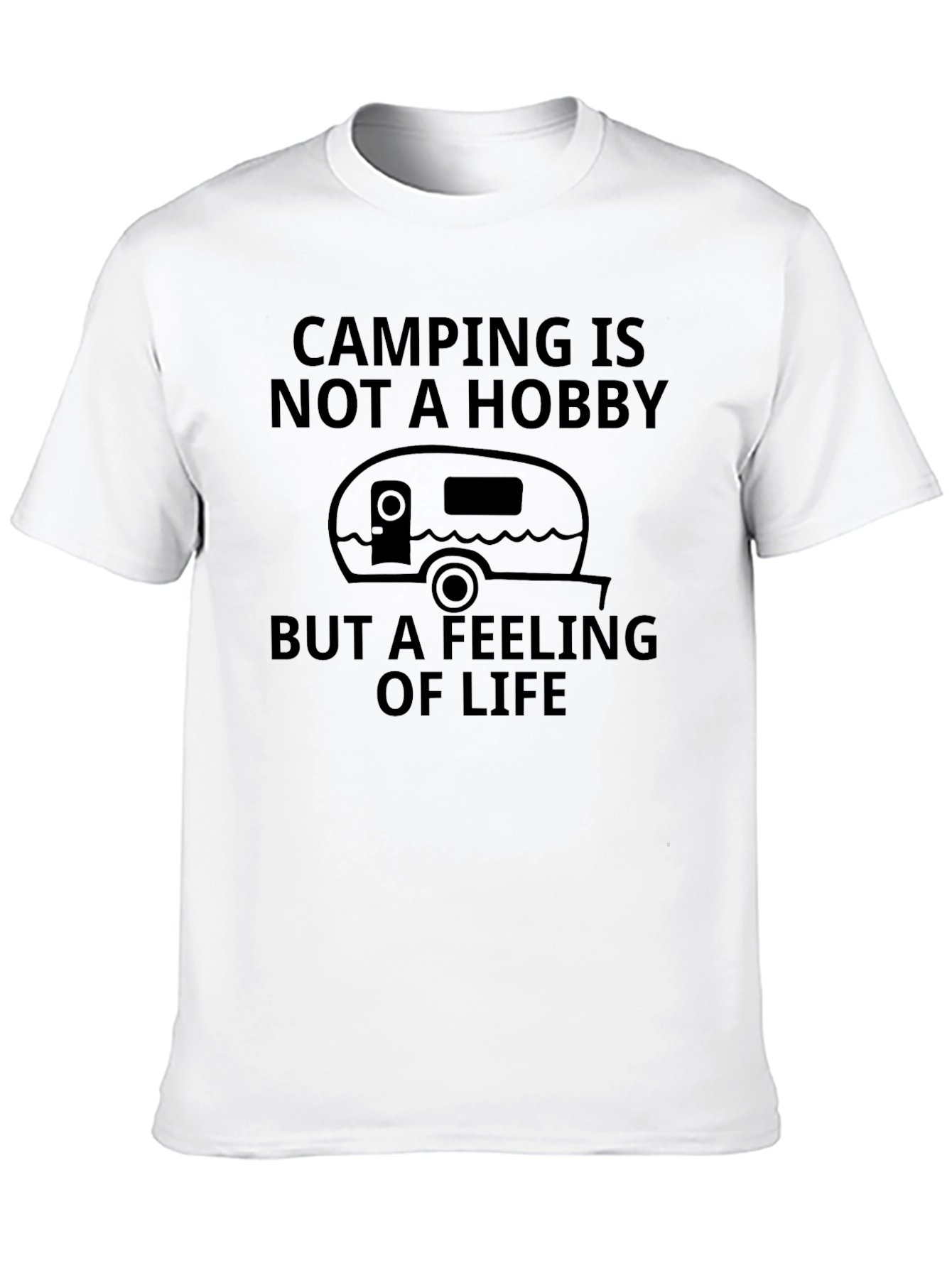 Camping is not a Hobby T-Shirt