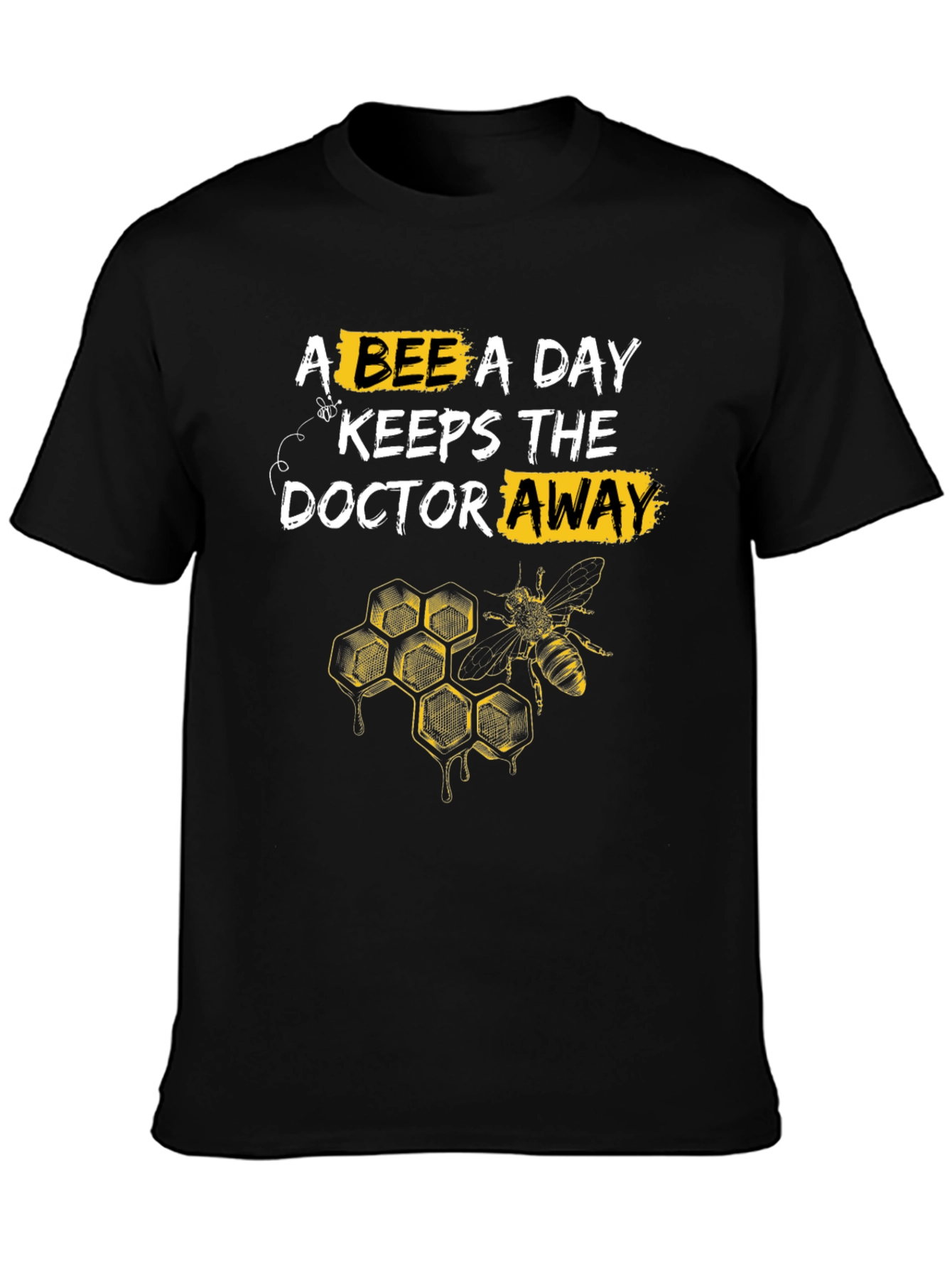 Bee A Day T-Shirt - Funny Beekeeper Tee