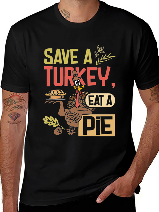 Save A Turkey Eat A Pie T-Shirt