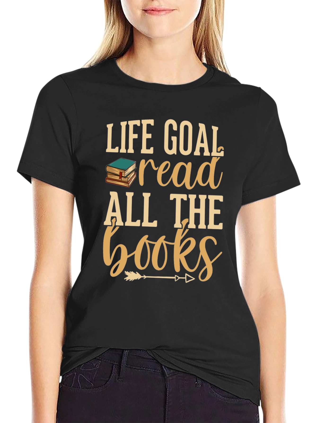 Life Goal Read All The Books Graphic T-Shirt