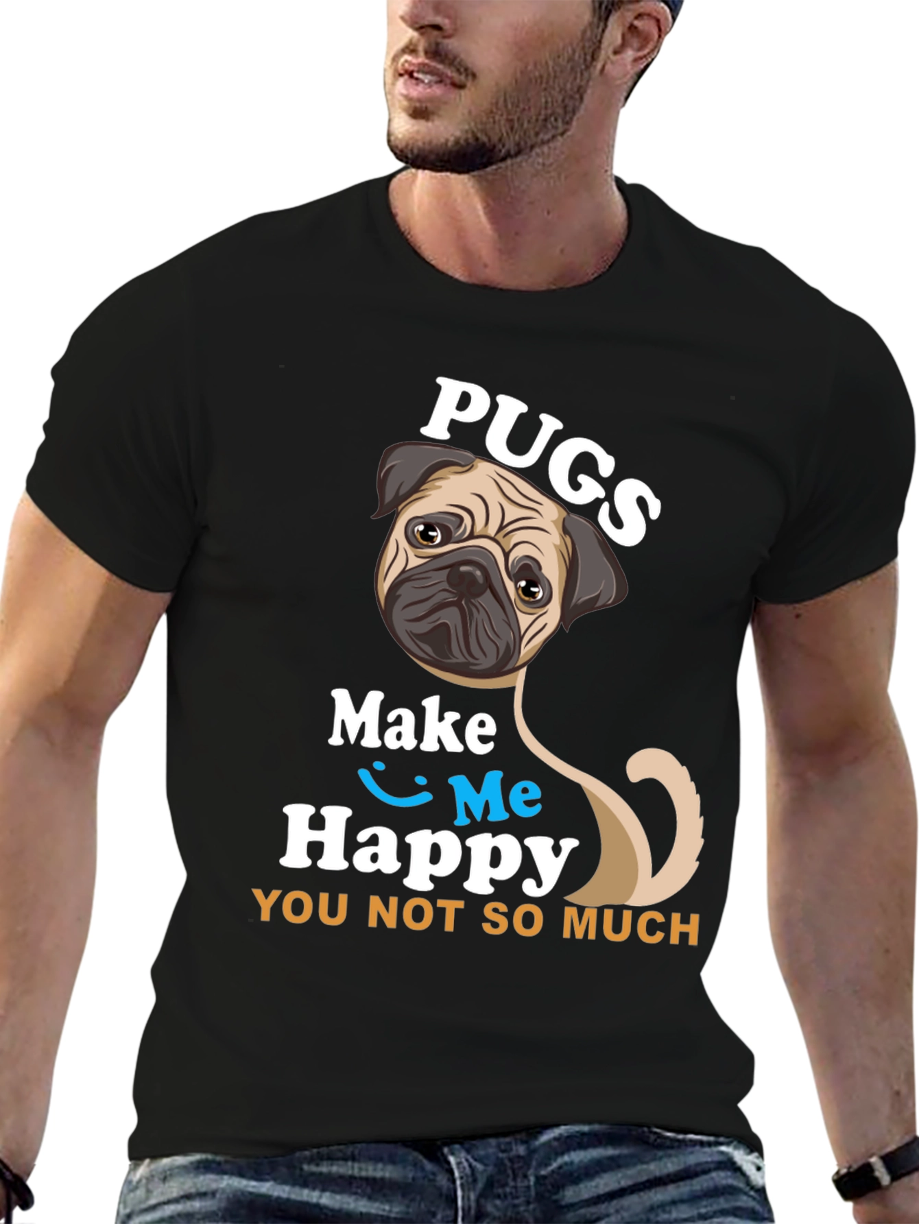 Pugs Make Me Happy T-Shirt