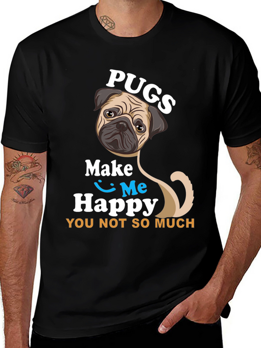 Pugs Make Me Happy T-Shirt