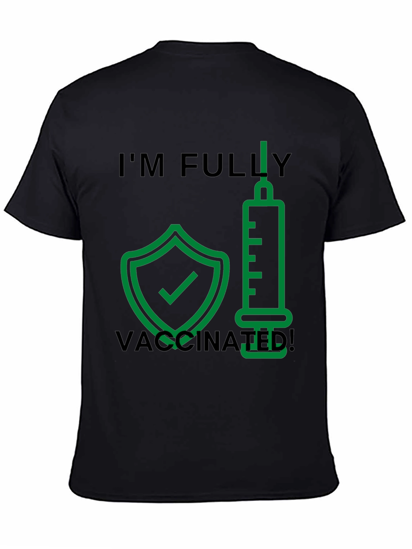 Fully Vaccinated Graphic T-Shirt