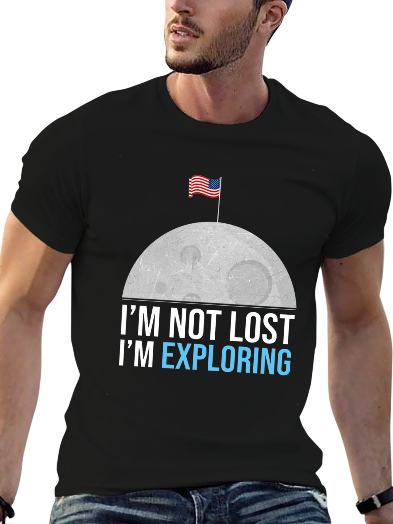 Im Not Lost Im Exploring T-Shirt