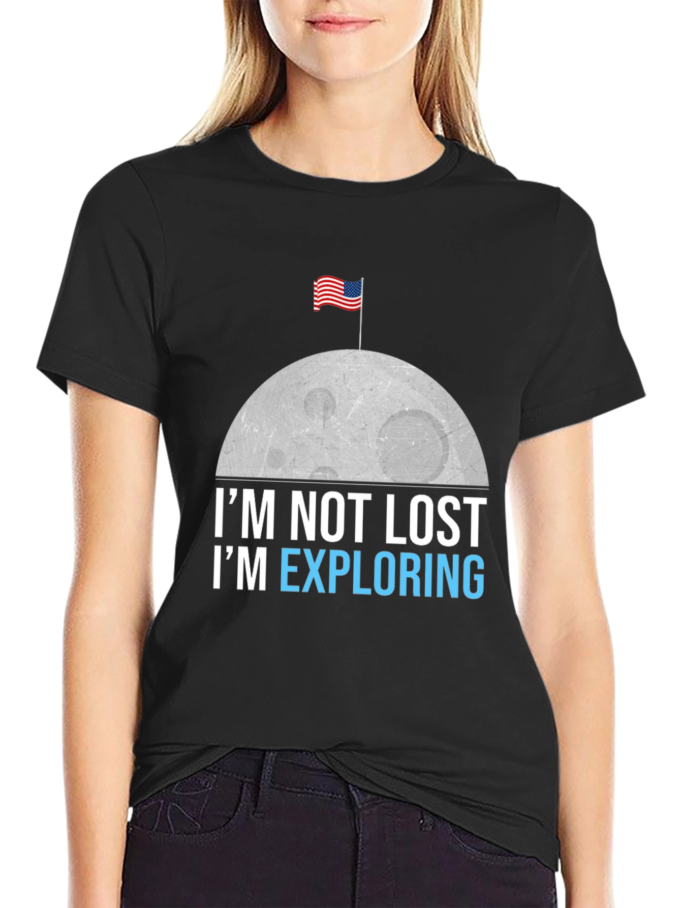 Im Not Lost Im Exploring T-Shirt