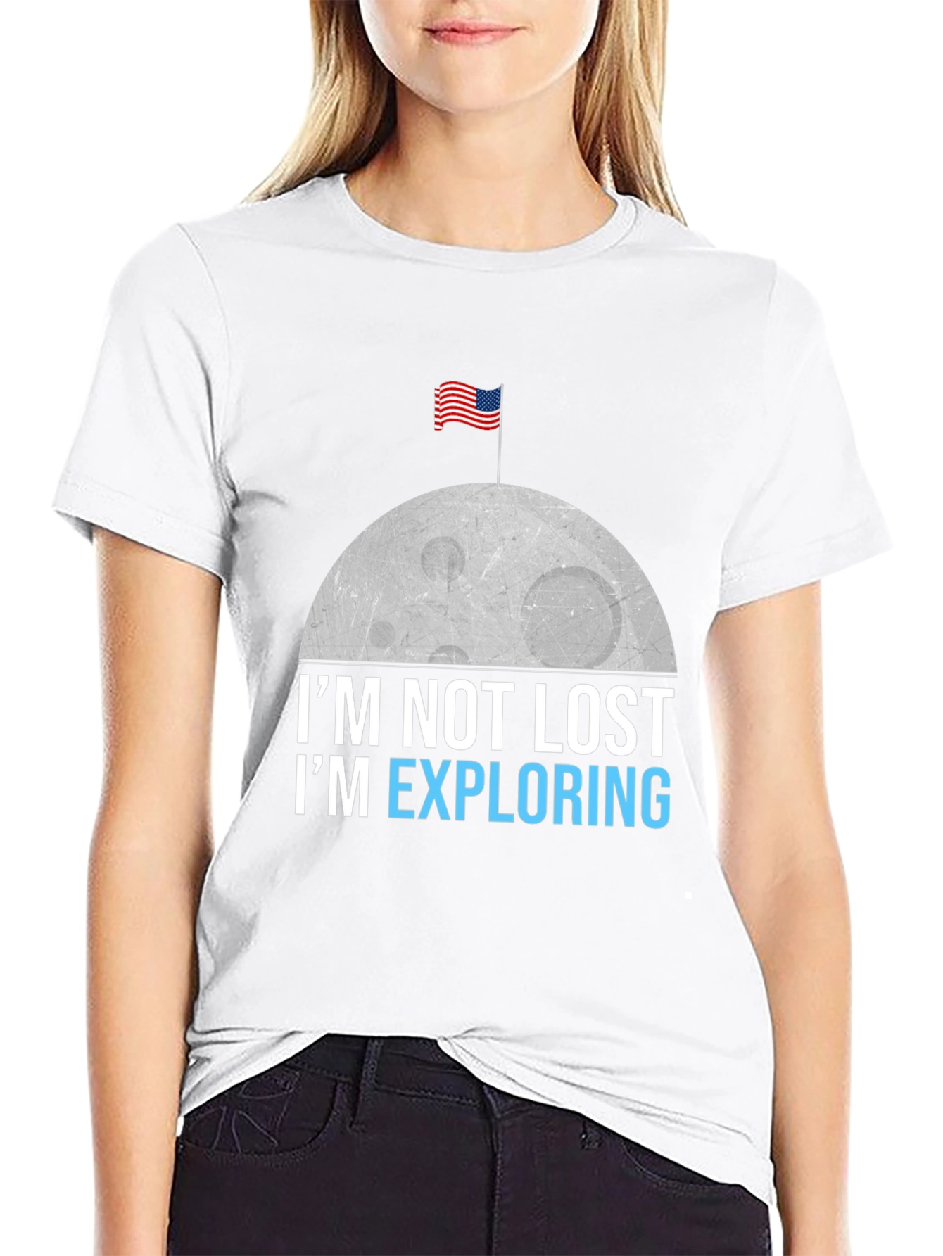 Im Not Lost Im Exploring T-Shirt