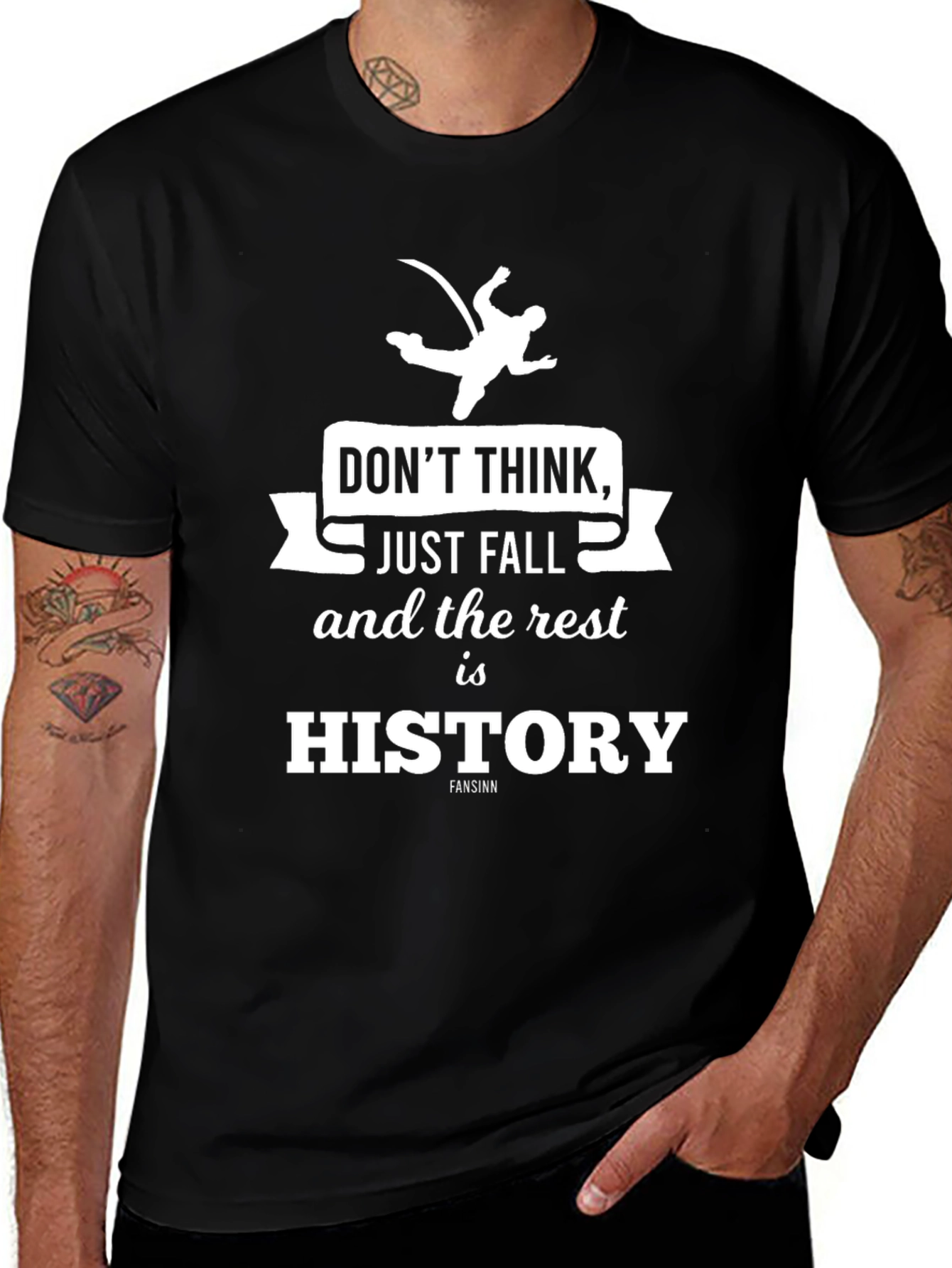 Dont Think Just Fall T-Shirt