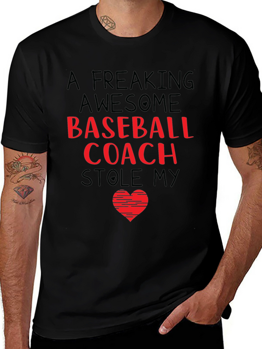 Awesome Baseball Coach Stole My Heart T-Shirt