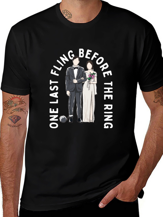 Last Fling Before Ring T-Shirt