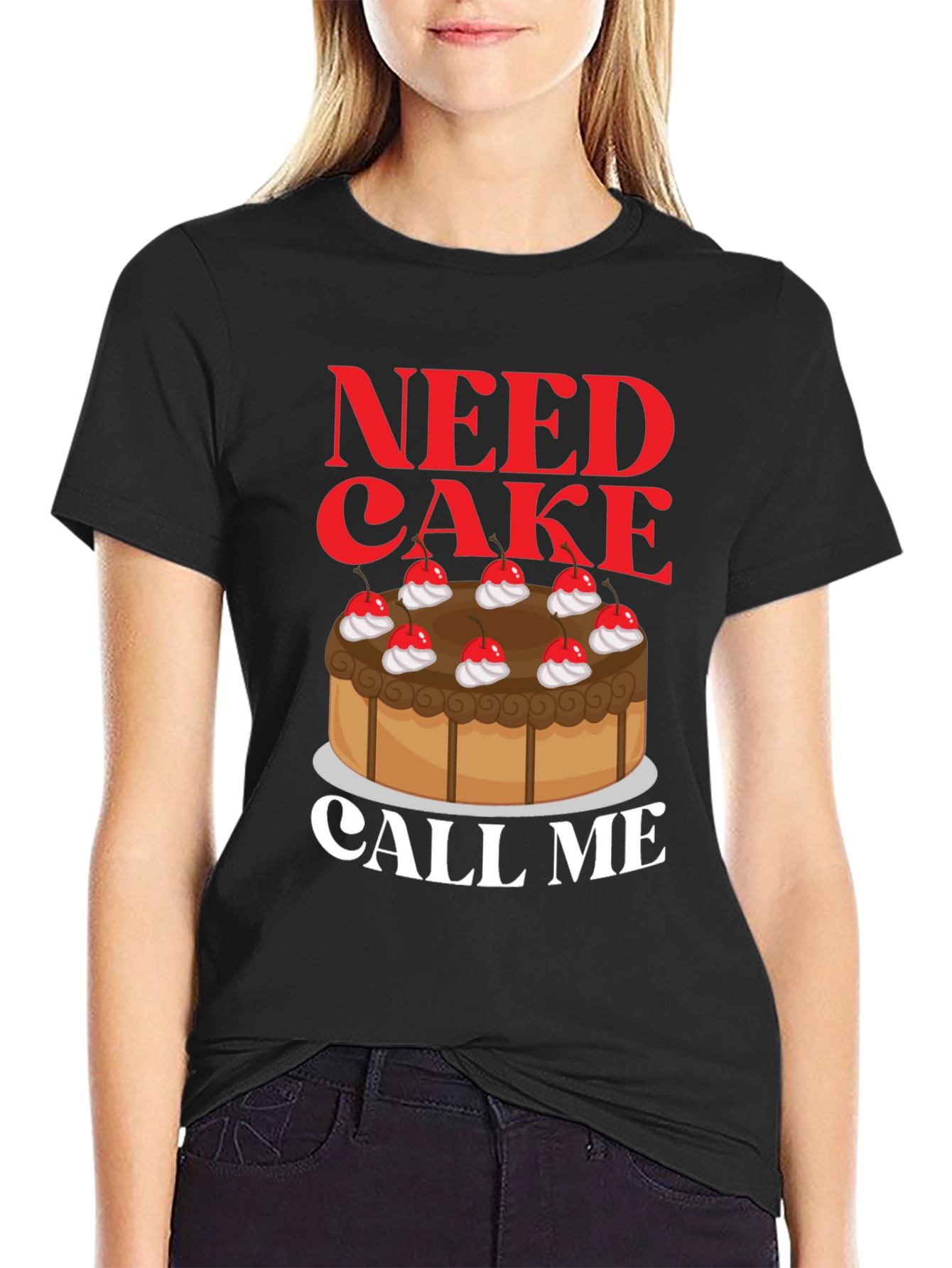 Need Cake Call Me T-Shirt - Funny Foodie Tee
