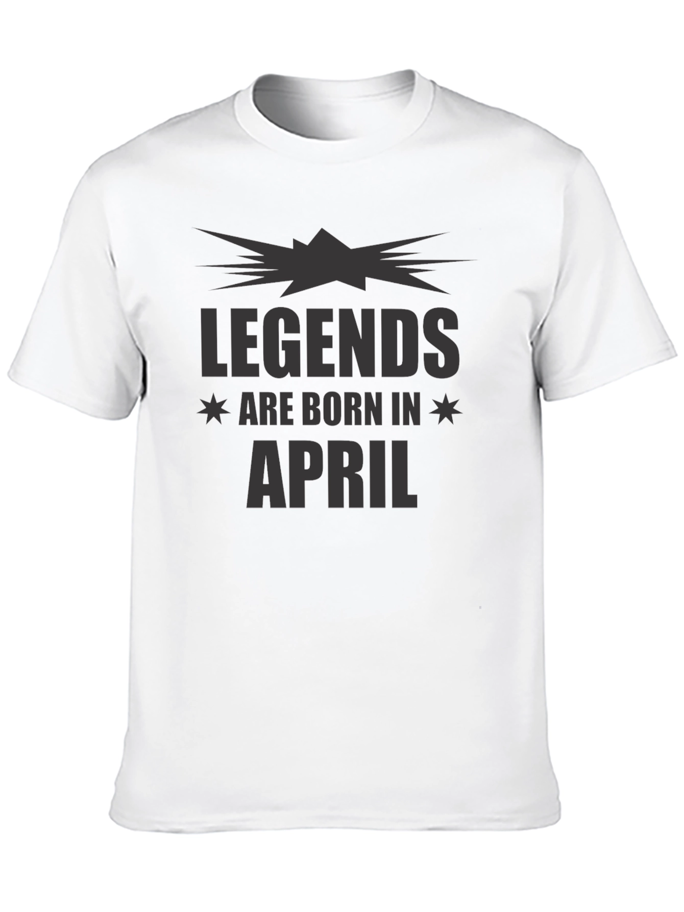 Legends Are Born In April T-Shirt