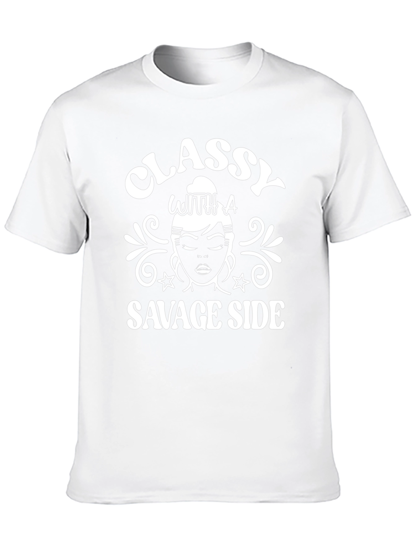 Classy with a Savage Side Graphic T-Shirt