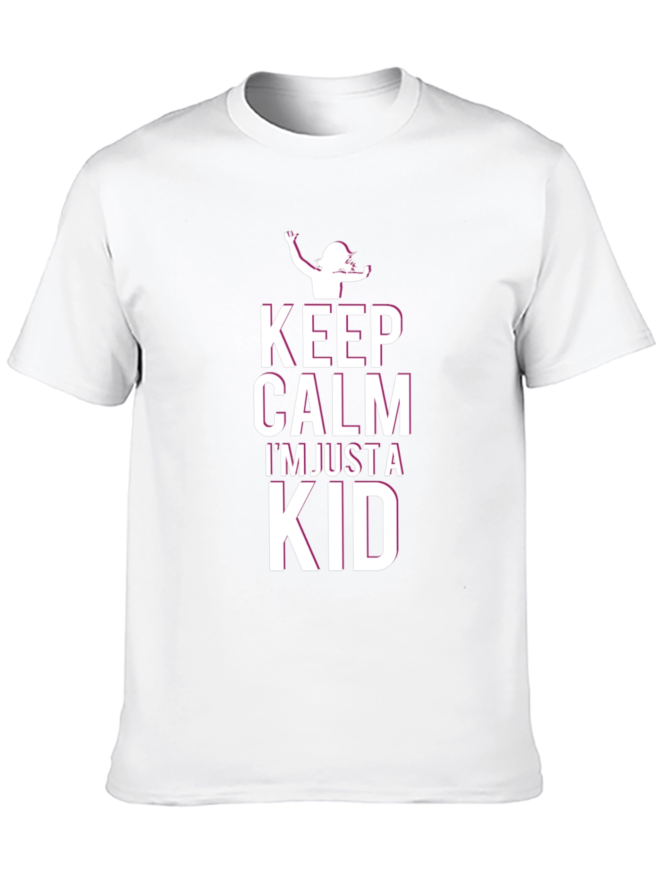 Keep Calm Im Just a Kid - Graphic T-Shirt