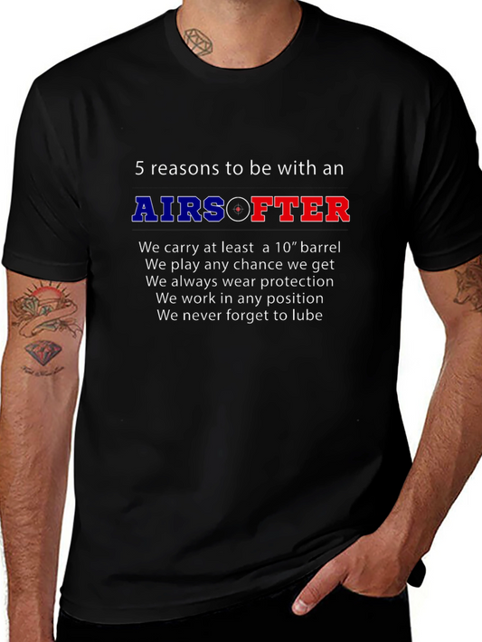 Airsoft T-Shirt - 5 Reasons To Date One