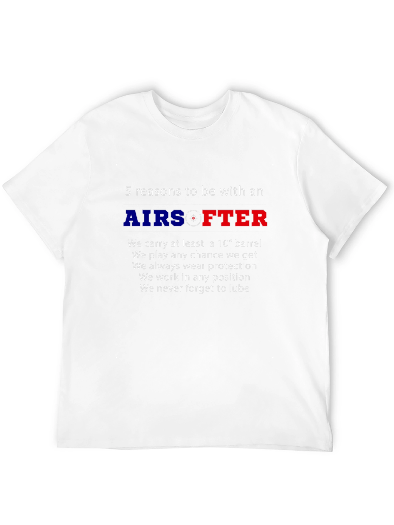 Airsoft T-Shirt - 5 Reasons To Date One